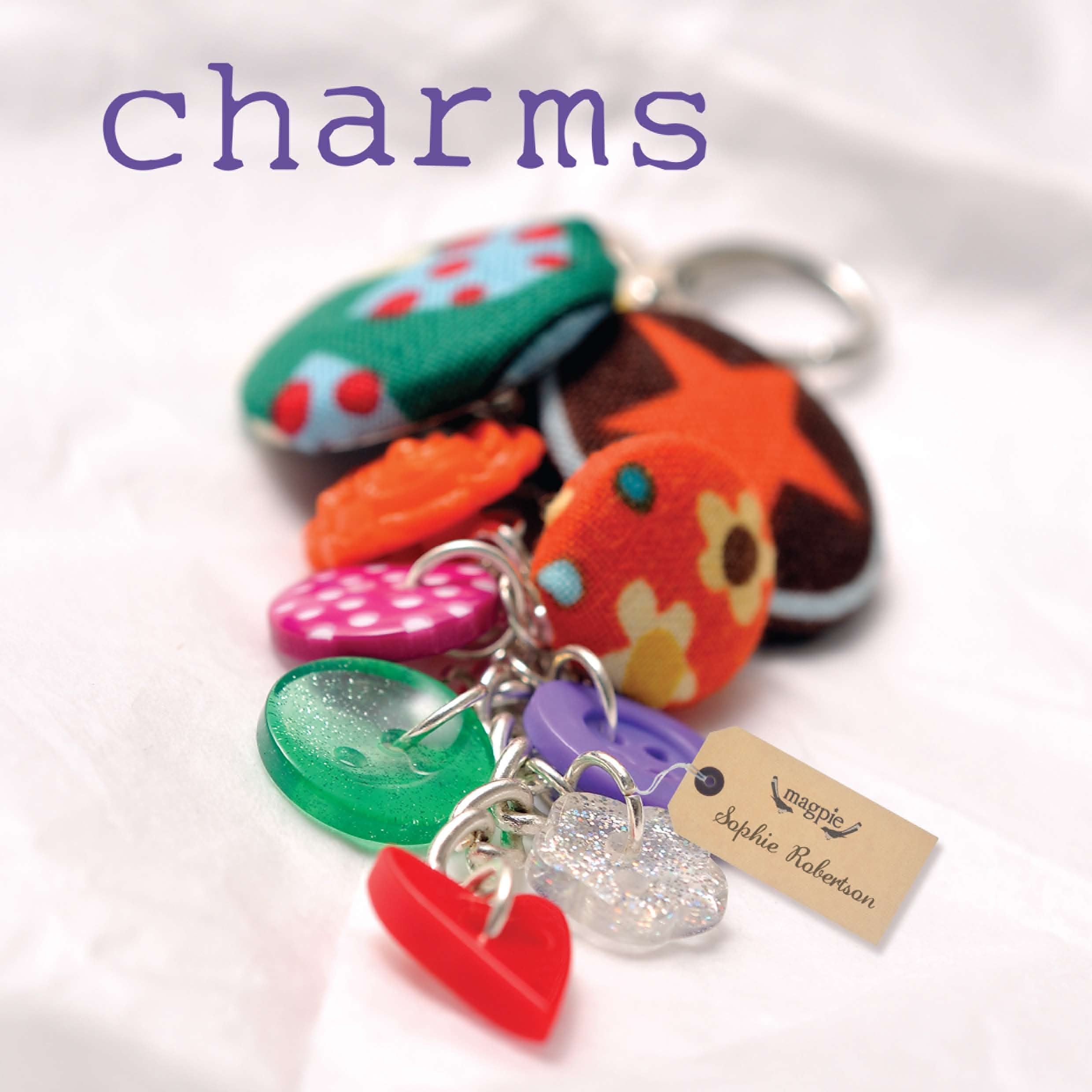 Charms (Magpie),New
