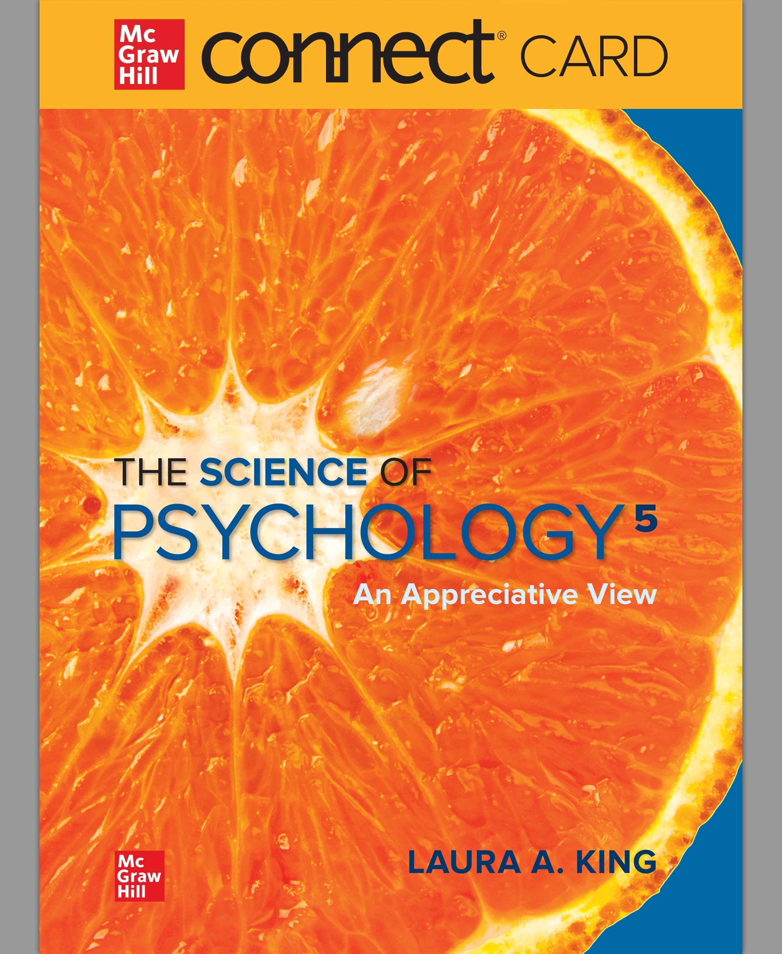 Connect Access Card for The Science of Psychology: An Appreciative View,Used