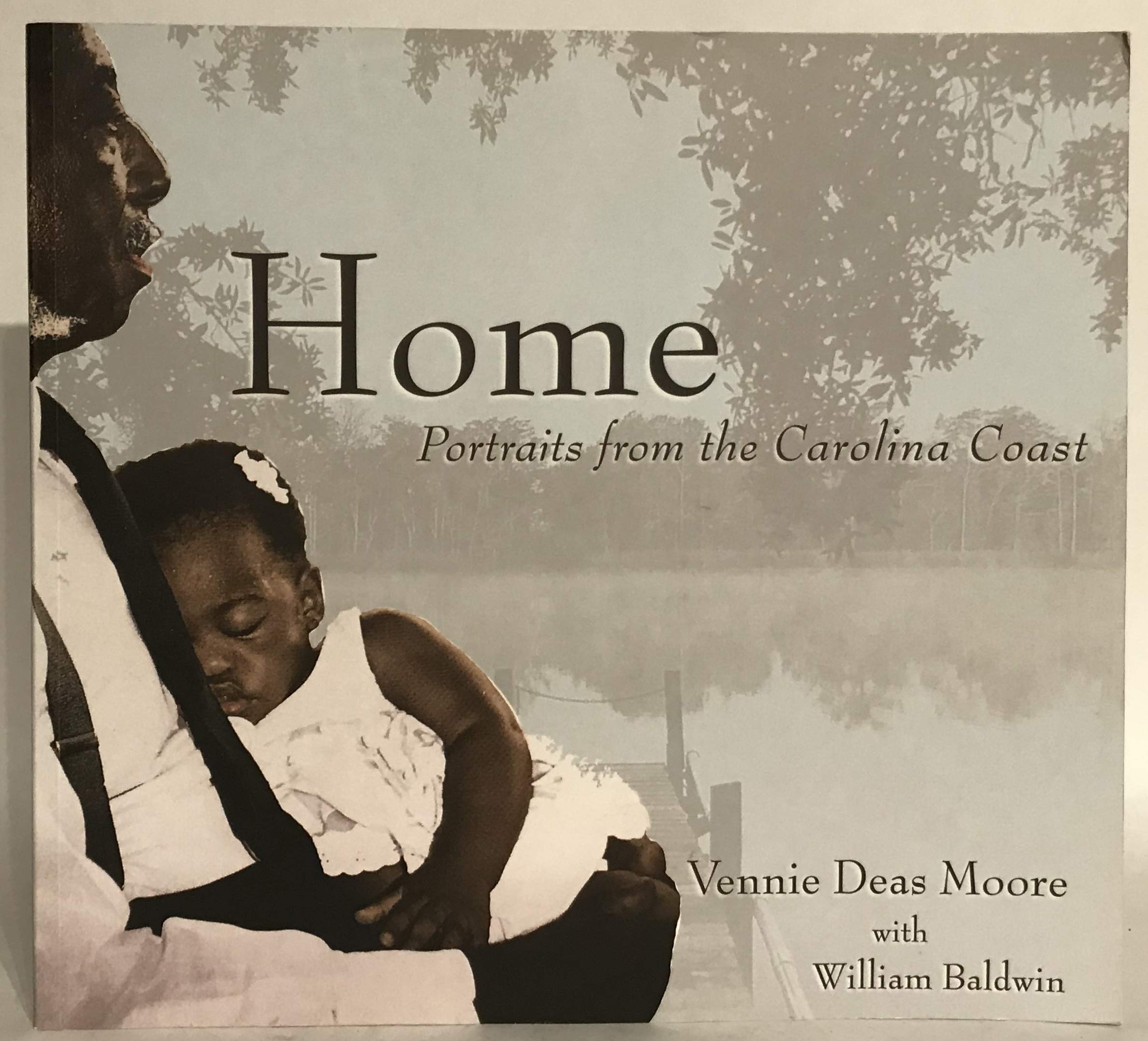 Home:: Portraits from the Carolina Coast (American Heritage),Used