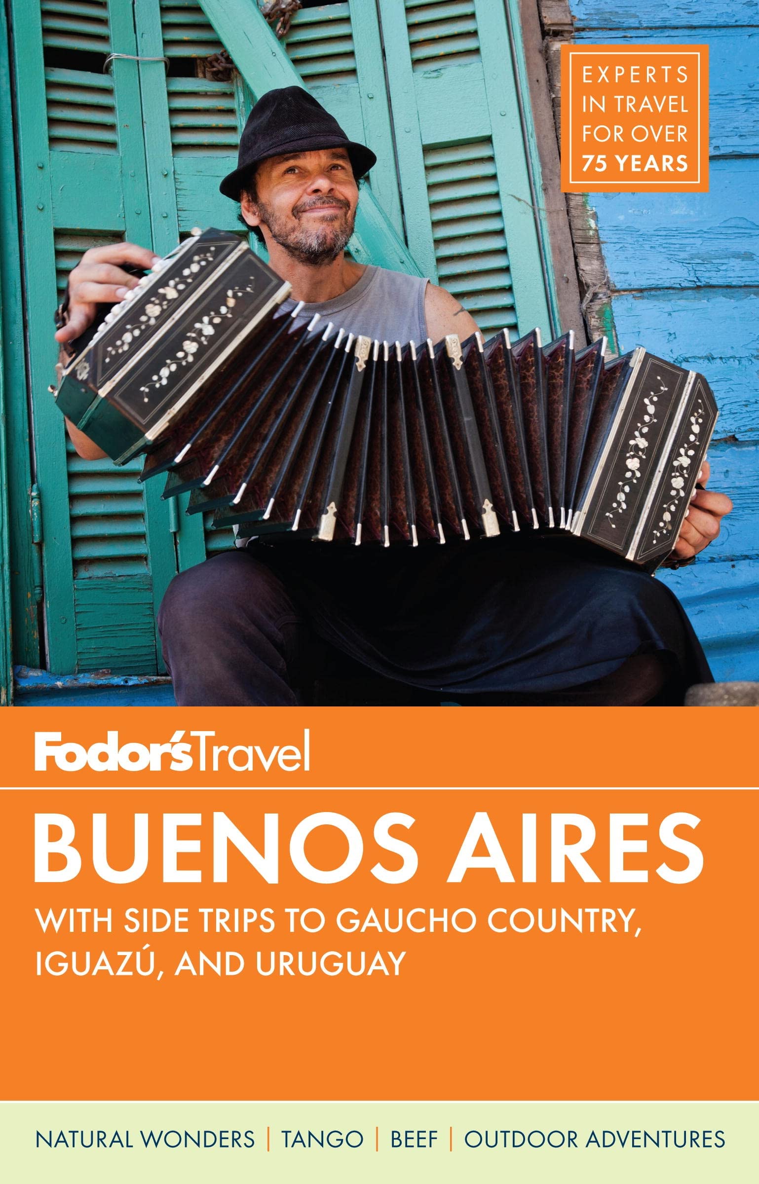 Fodor'S Buenos Aires: With Side Trips To Iguaz Falls, Gaucho Country & Uruguay (Fullcolor Travel Guide),Used