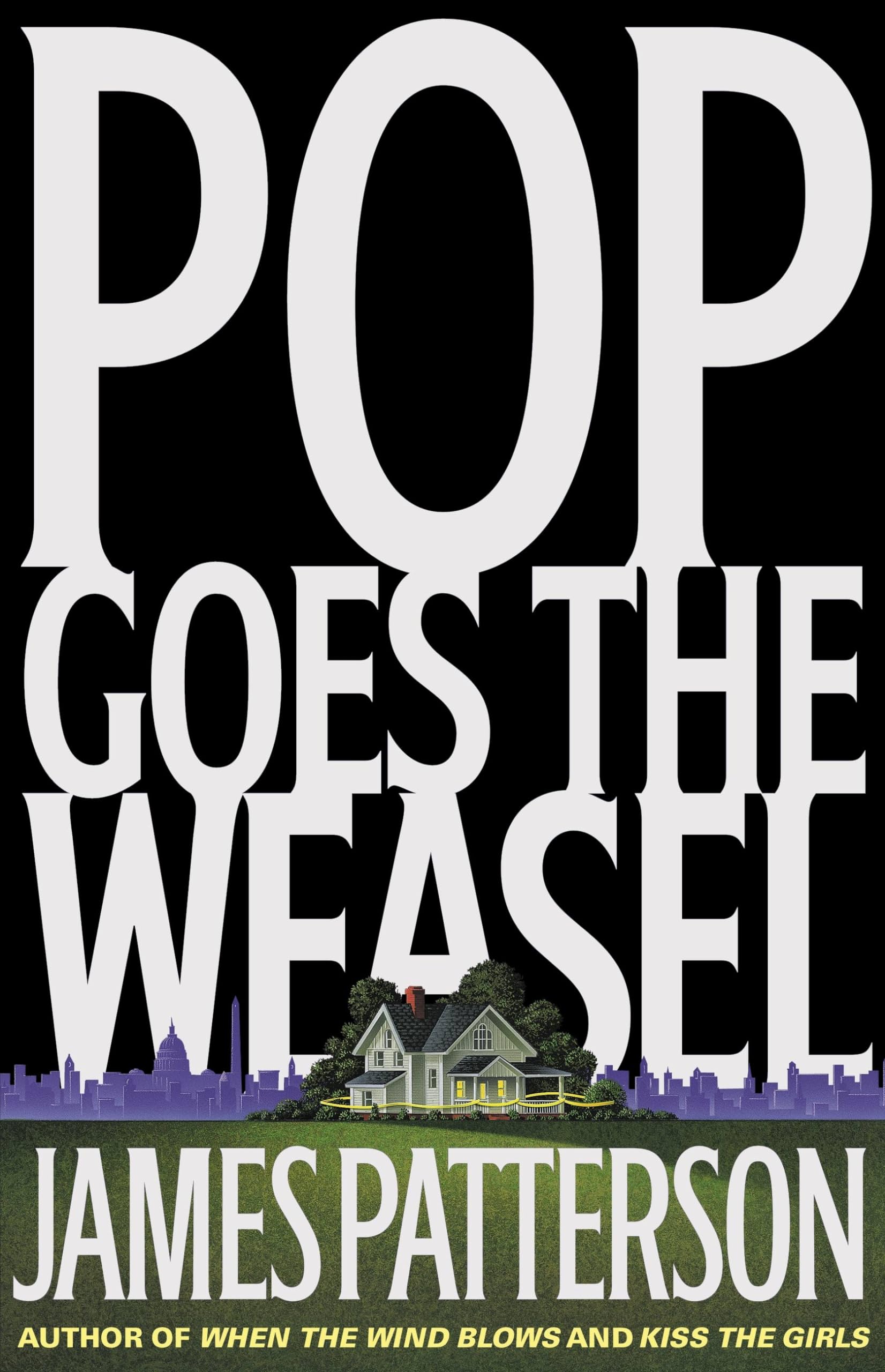 Pop Goes The Weasel (Alex Cross, 5)