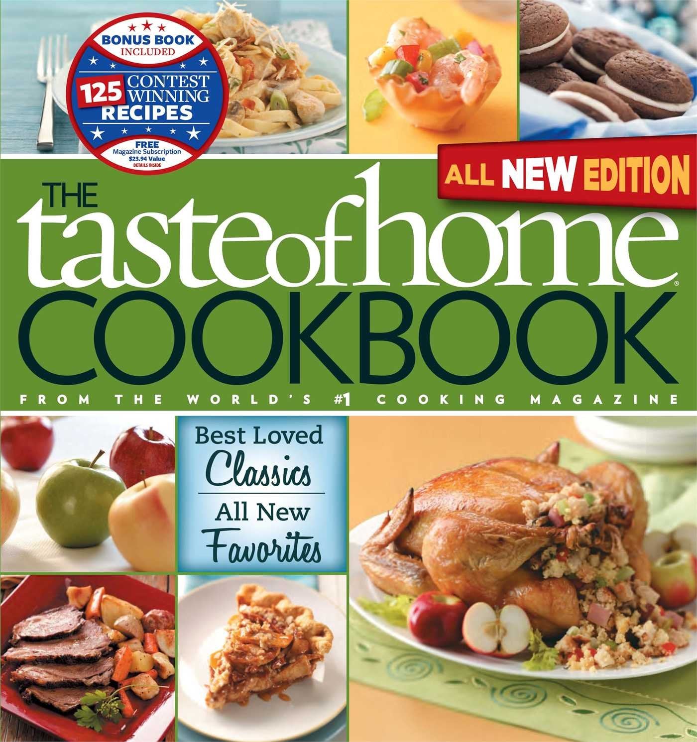 The Taste Of Home Cookbook: Best Loved Classics, All New Favorites,Used