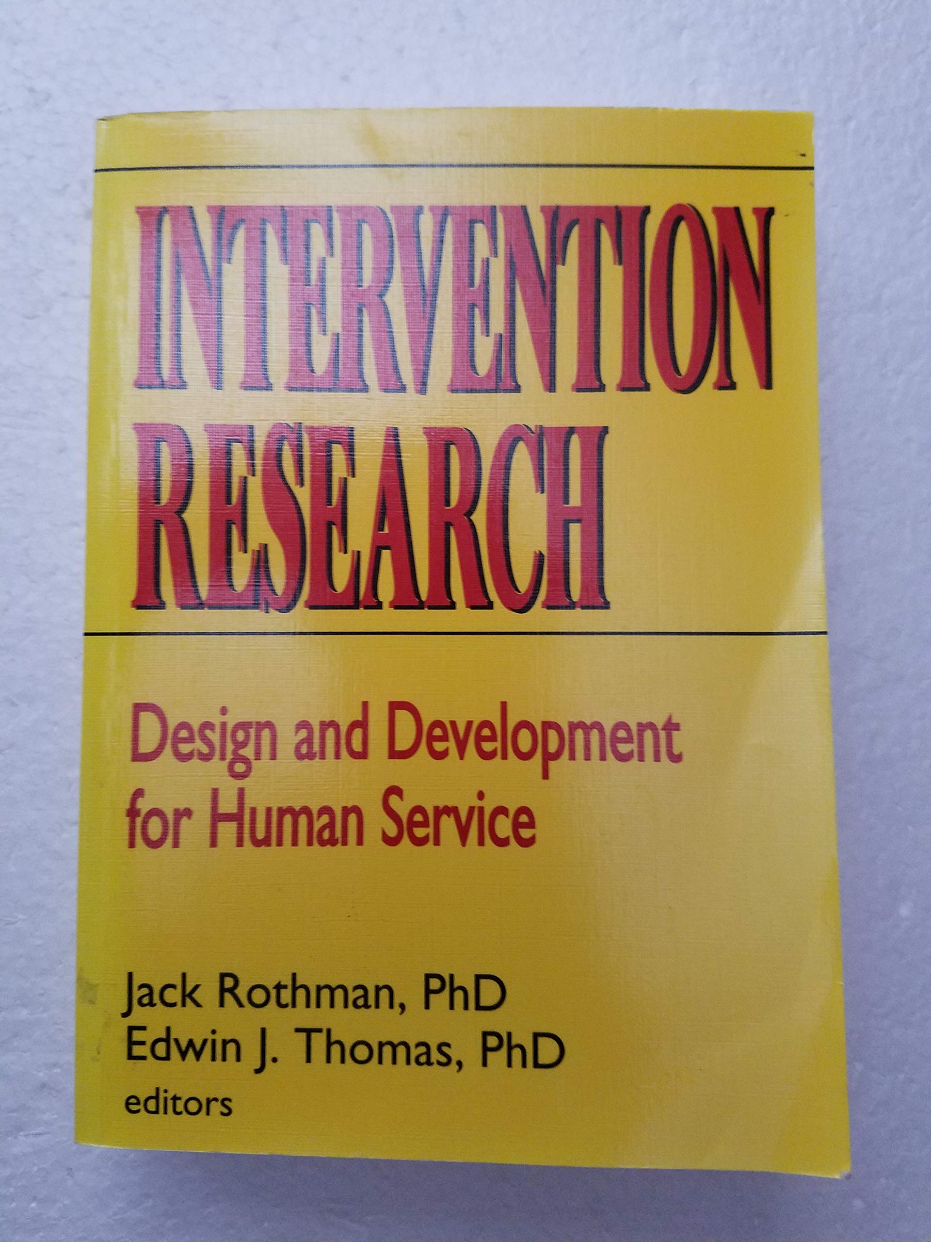 Intervention Research (Haworth Social Work Practice),Used
