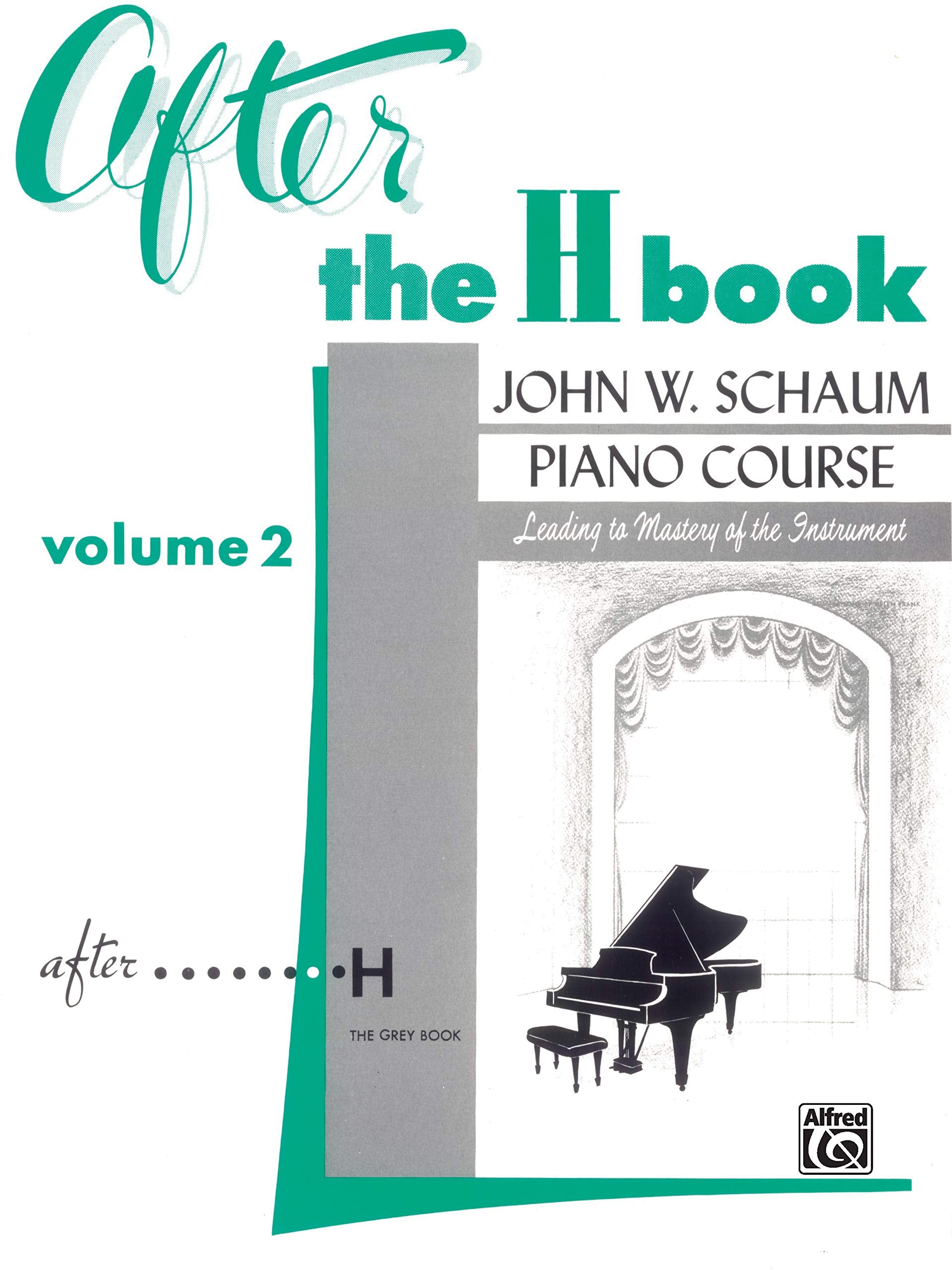 After the H Book, Vol 2 (John W. Schaum Piano Course, Vol 2),Used