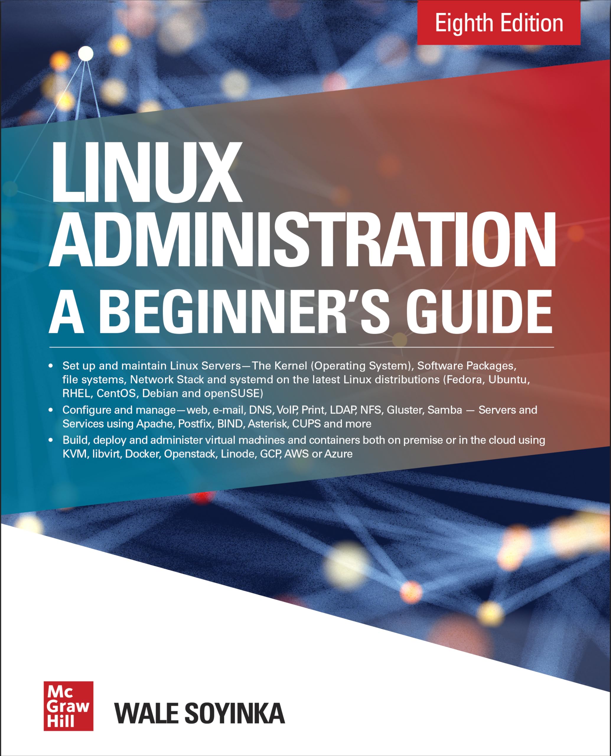 Linux Administration: A Beginner's Guide, Eighth Edition,Used