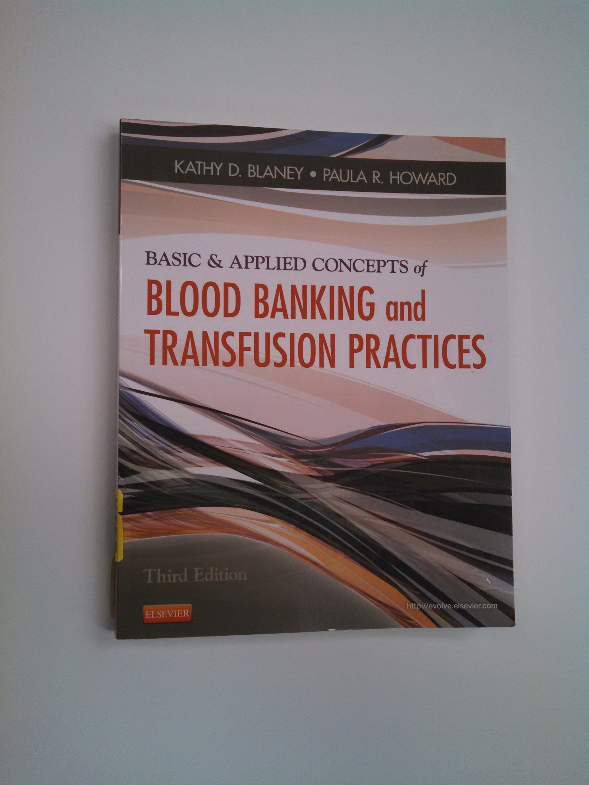 Basic & Applied Concepts of Blood Banking and Transfusion Practices,Used