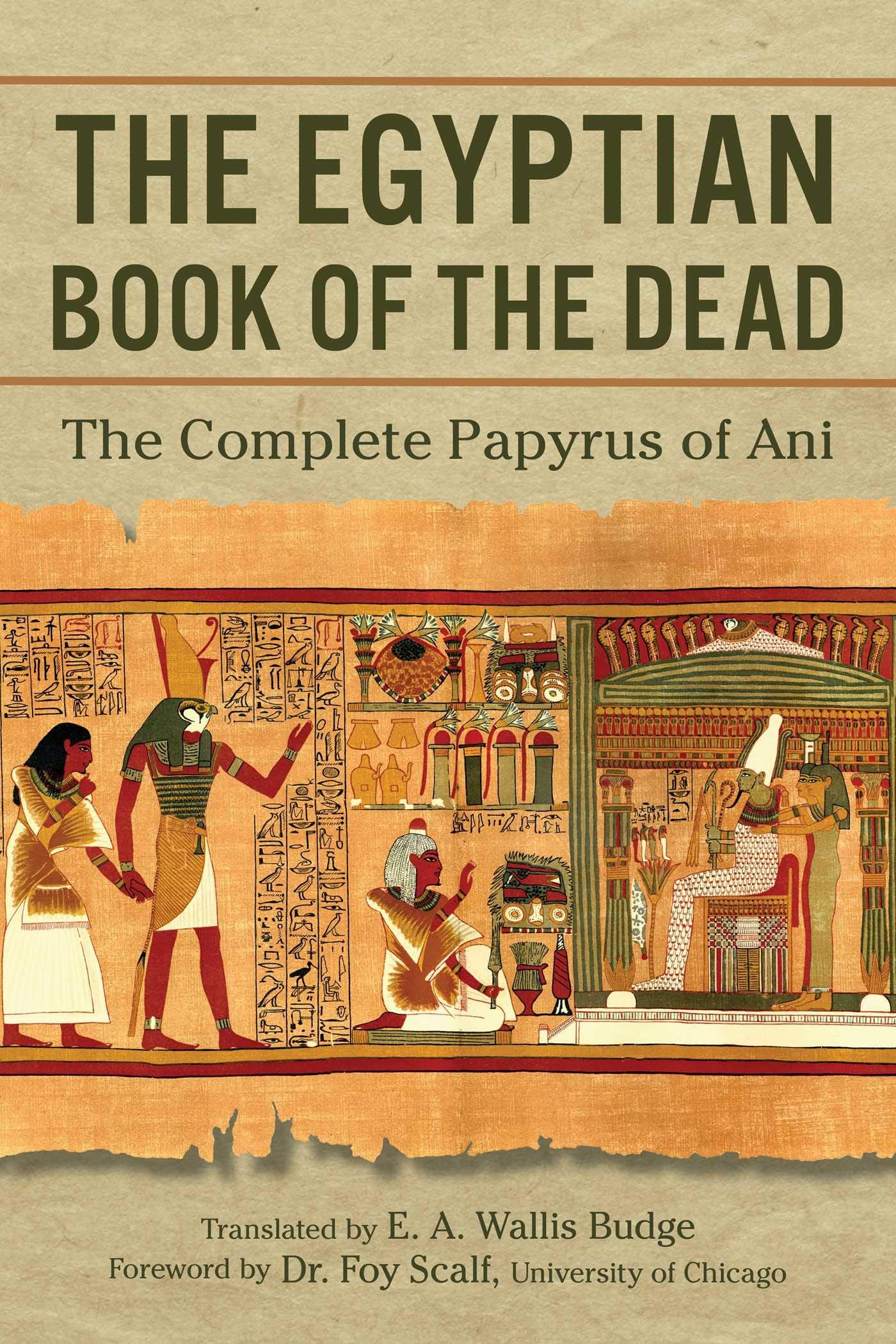 The Egyptian Book of the Dead: The Complete Papyrus of Ani,Used