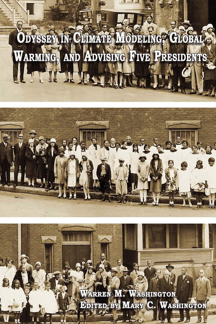 Odyssey in Climate Modeling, Global Warming, and Advising Five Presidents,Used