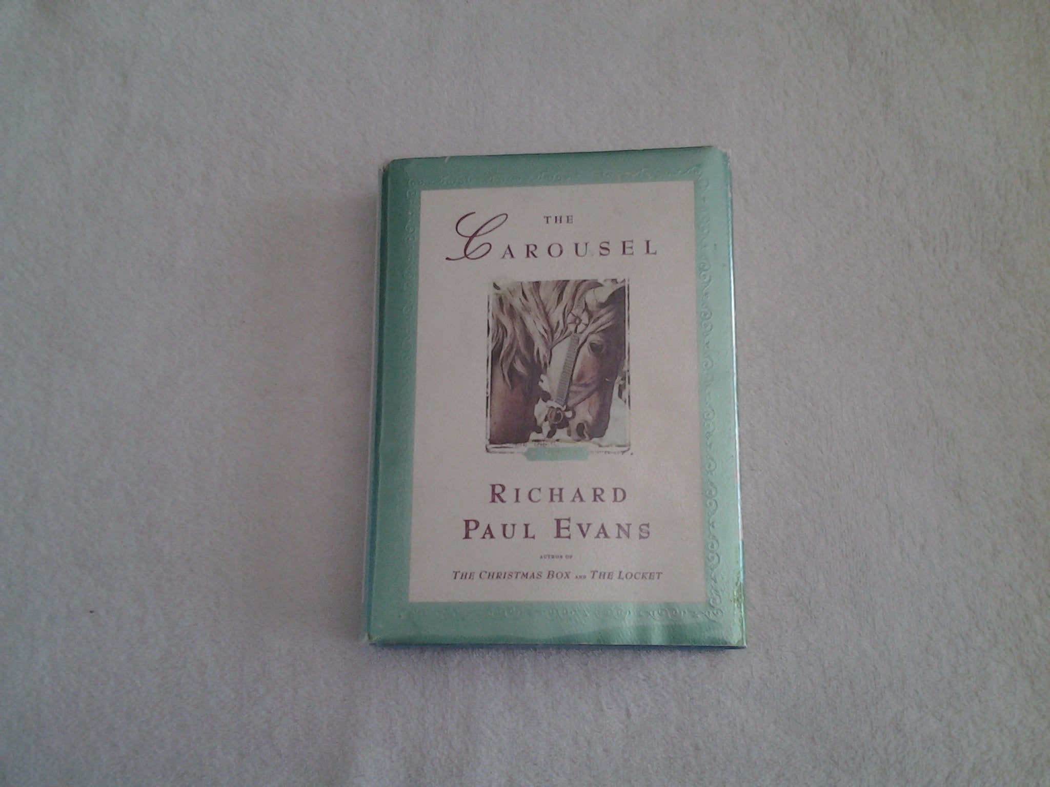 The Carousel: A Novel,New