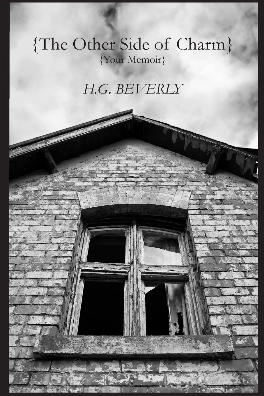 The Other Side of Charm: Your Memoir,Used