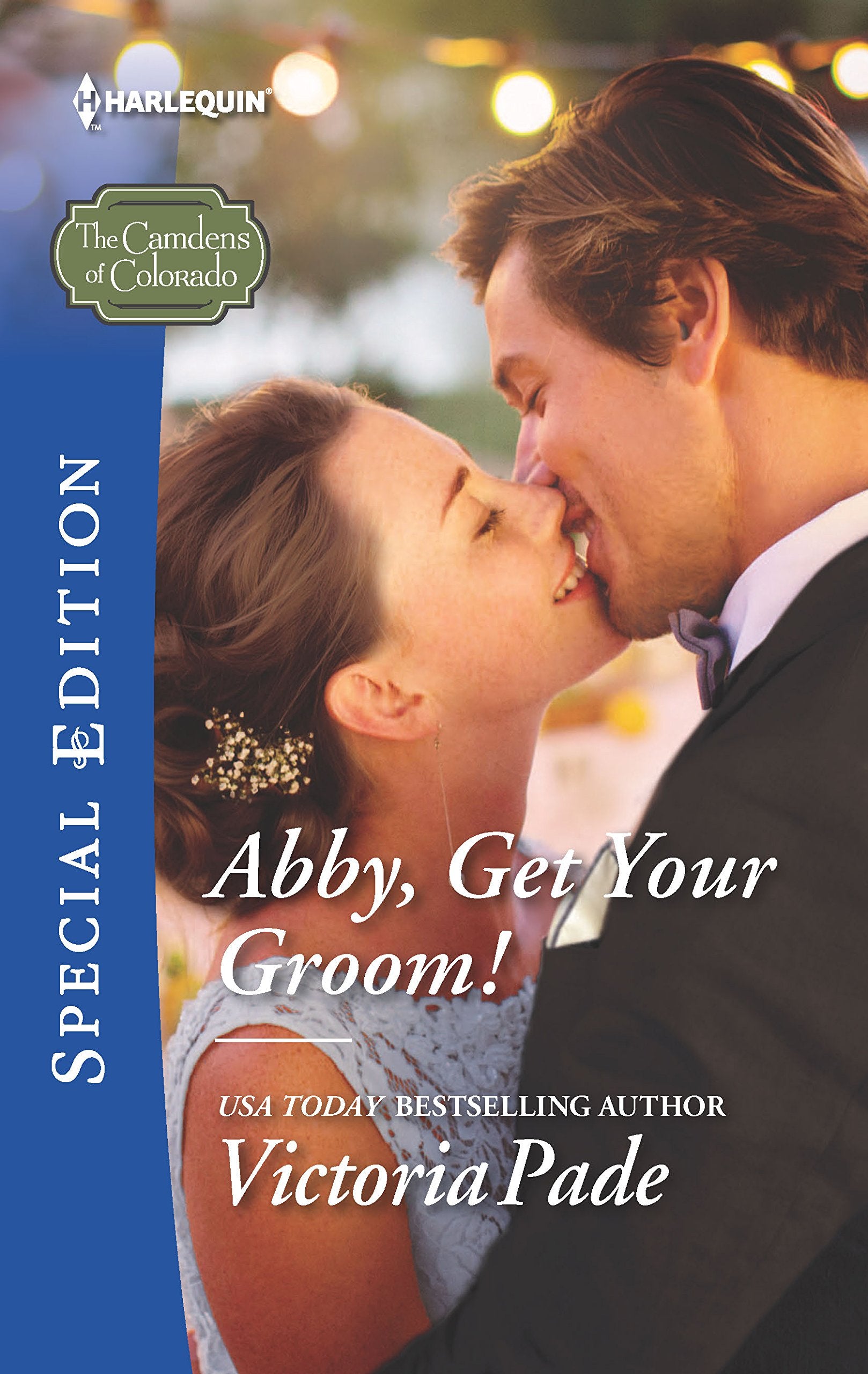 Abby, Get Your Groom! (The Camdens of Colorado, 8),Used