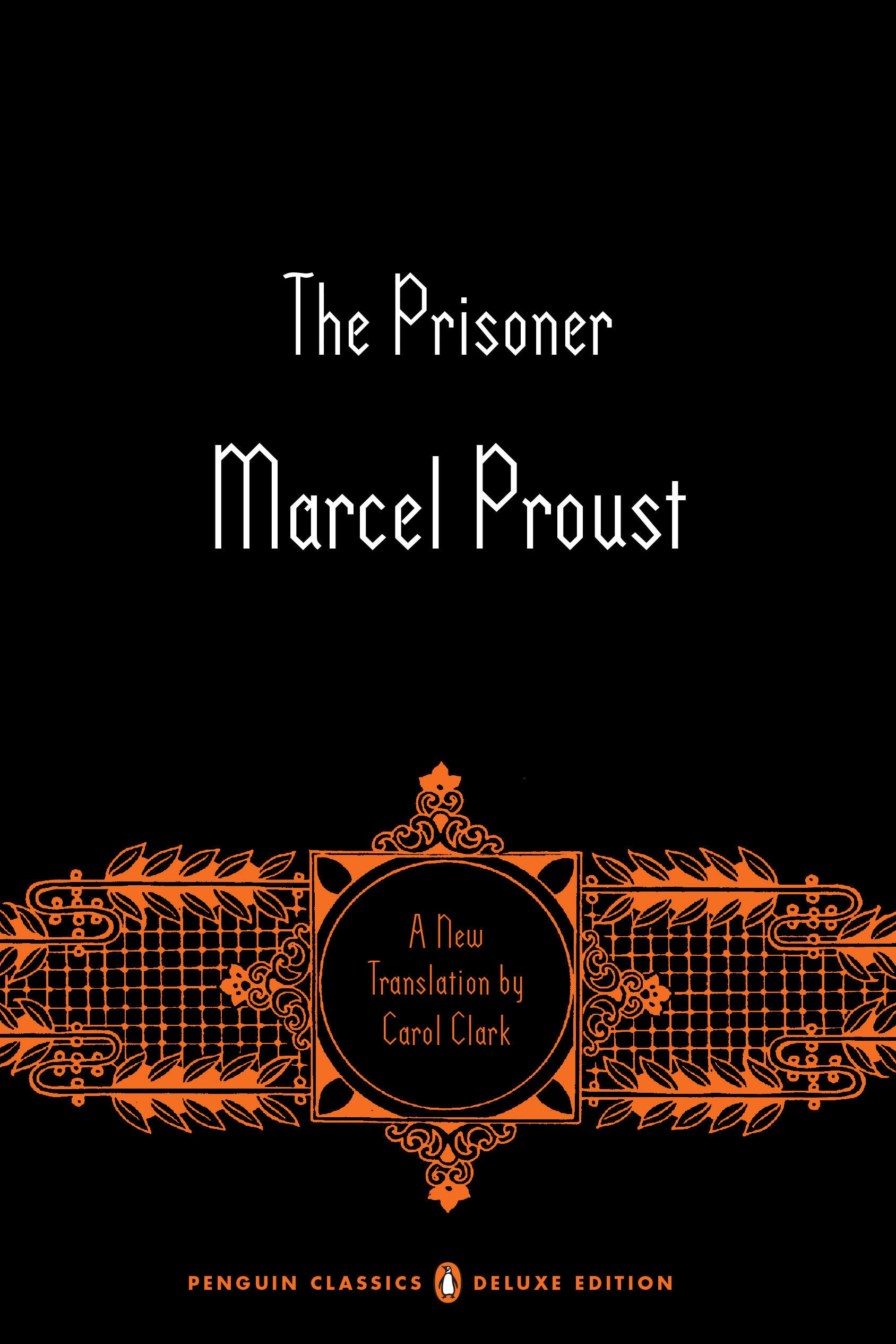The Prisoner: In Search of Lost Time, Volume 5 (Penguin Classics Deluxe Edition),Used