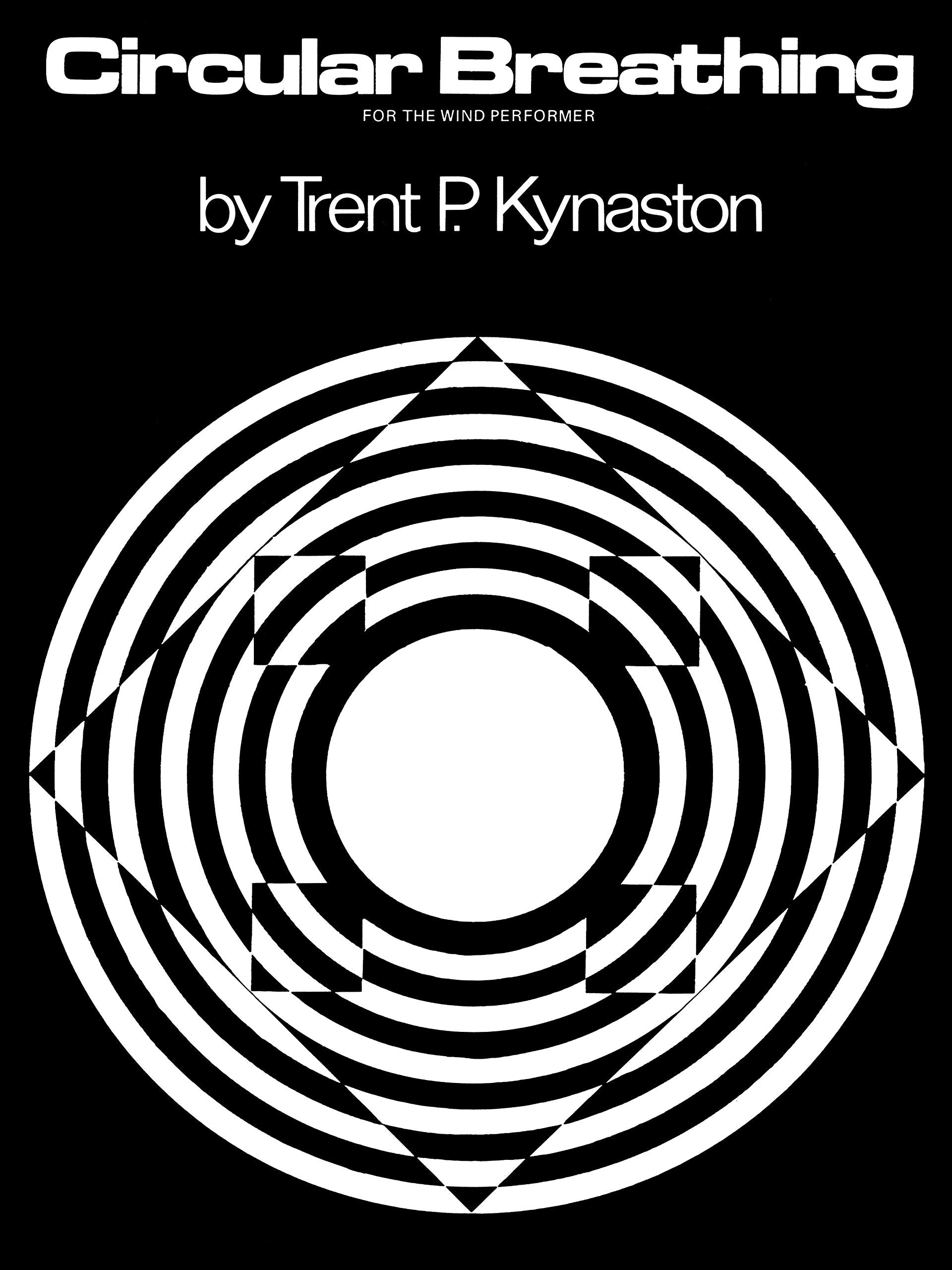 Circular Breathing: For the Wind Performer,New
