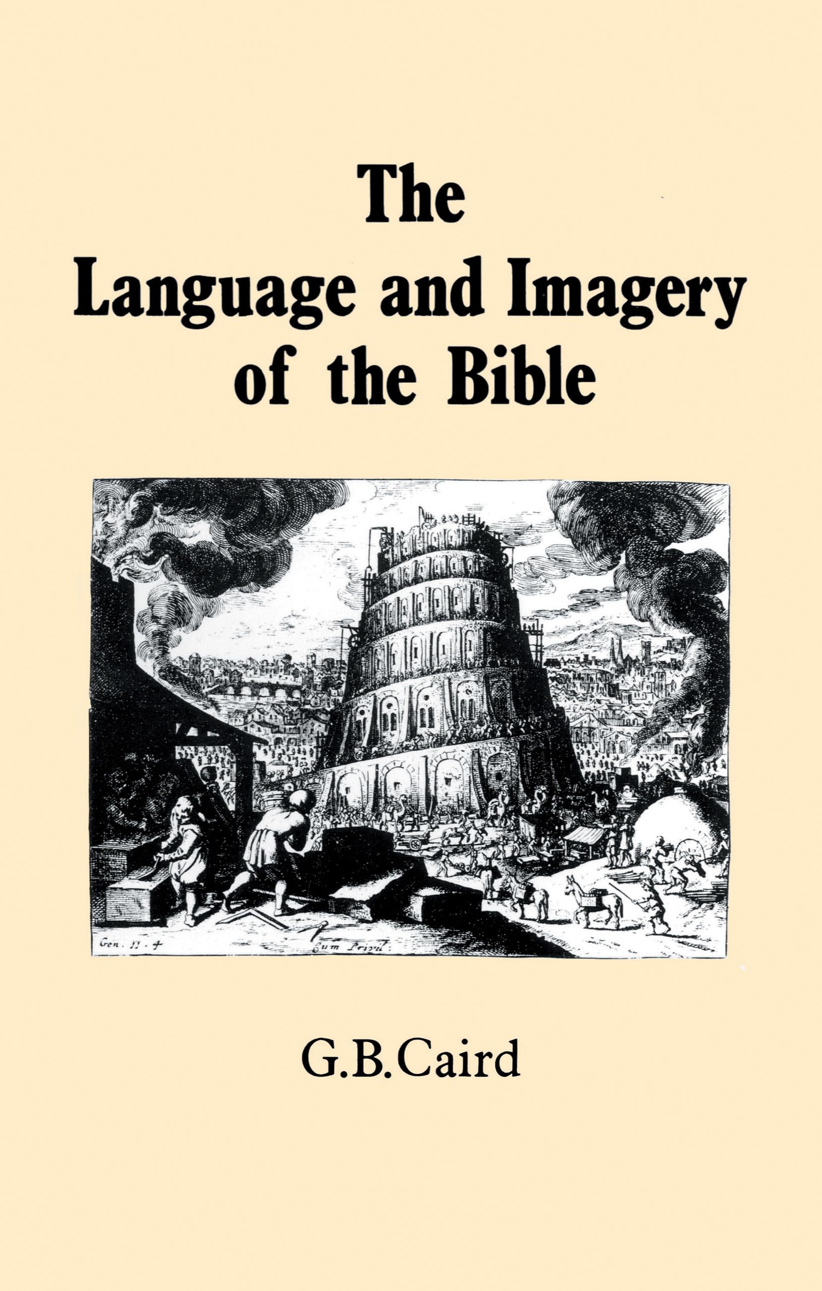 Language and Imagery of the Bible,New