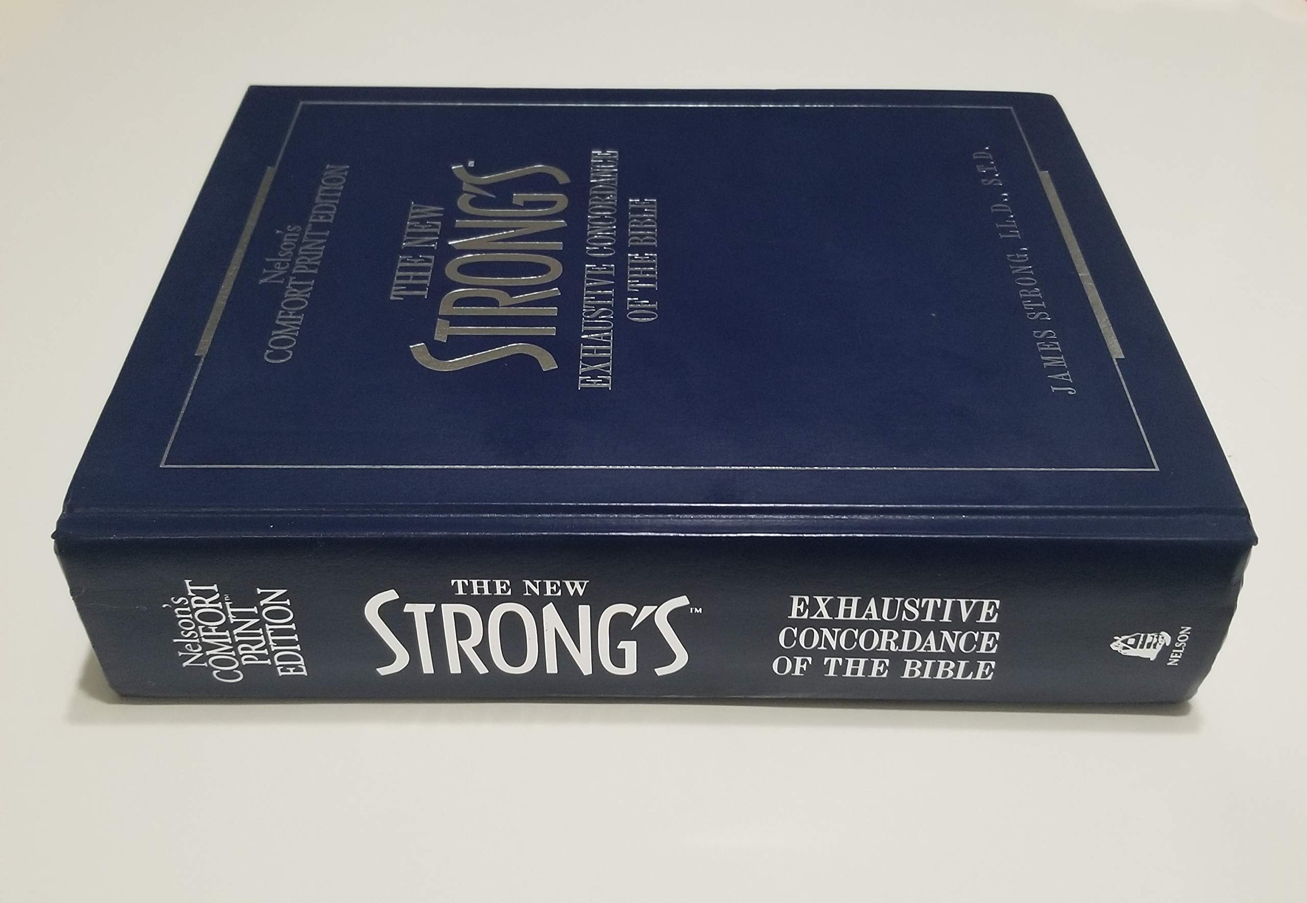 The New Strong's Exhaustive Concordance Of The Bible Comfort Print Edition,Used