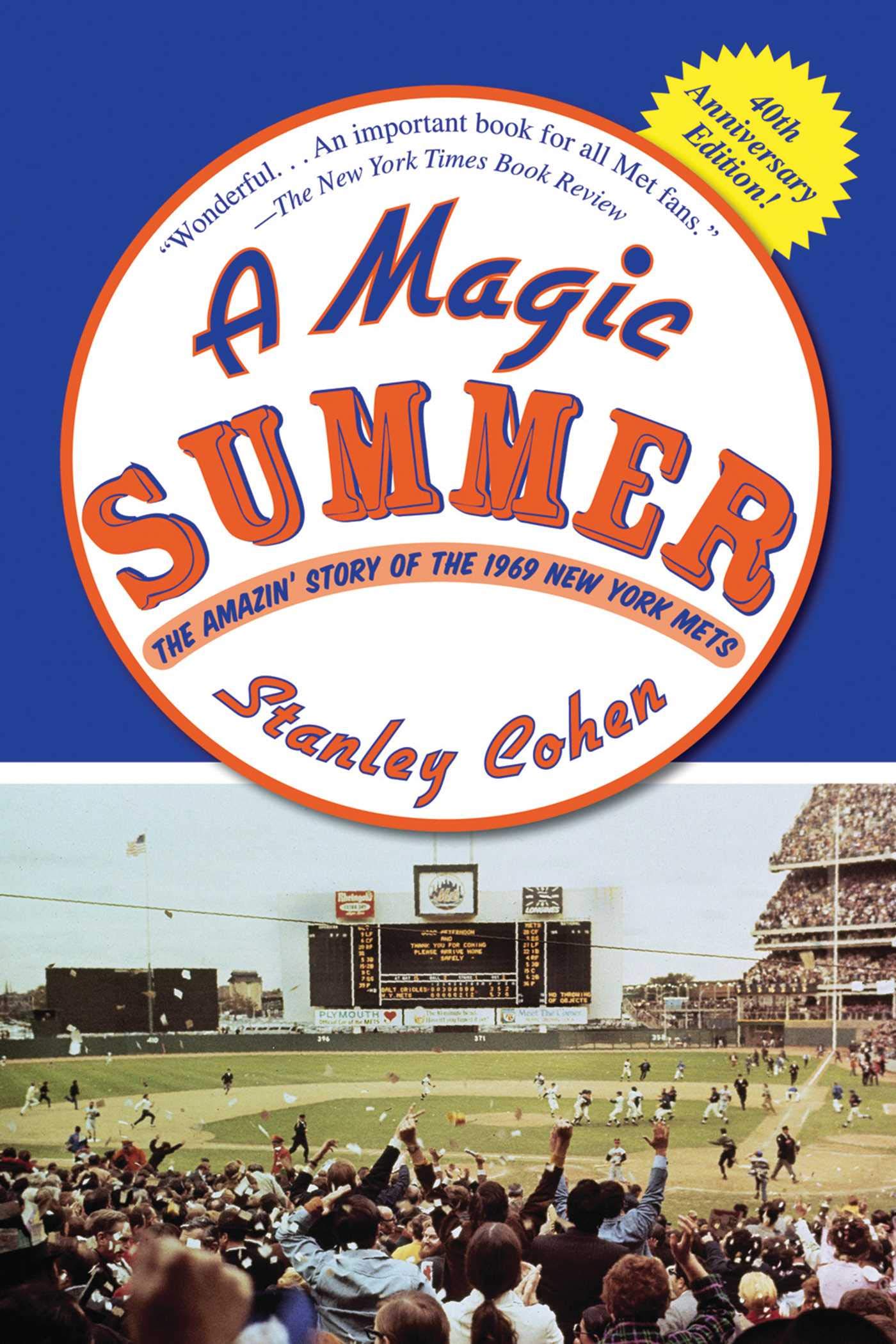A Magic Summer: The Amazin' Story of the 1969 New York Mets,Used