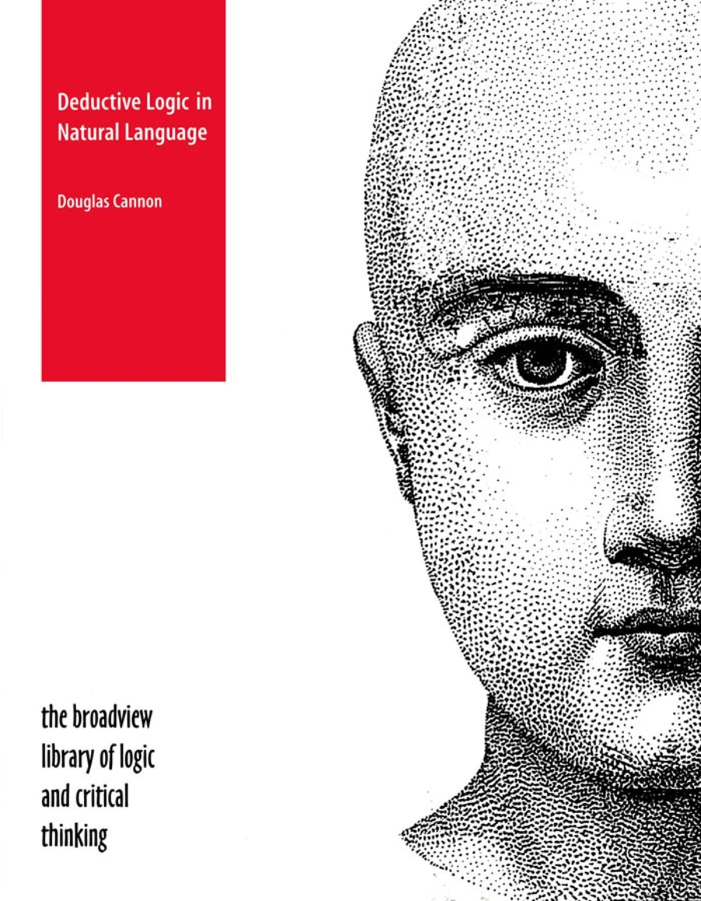 Deductive Logic in Natural Language (The Broadview Library of Logic and Critical Thinking),Used