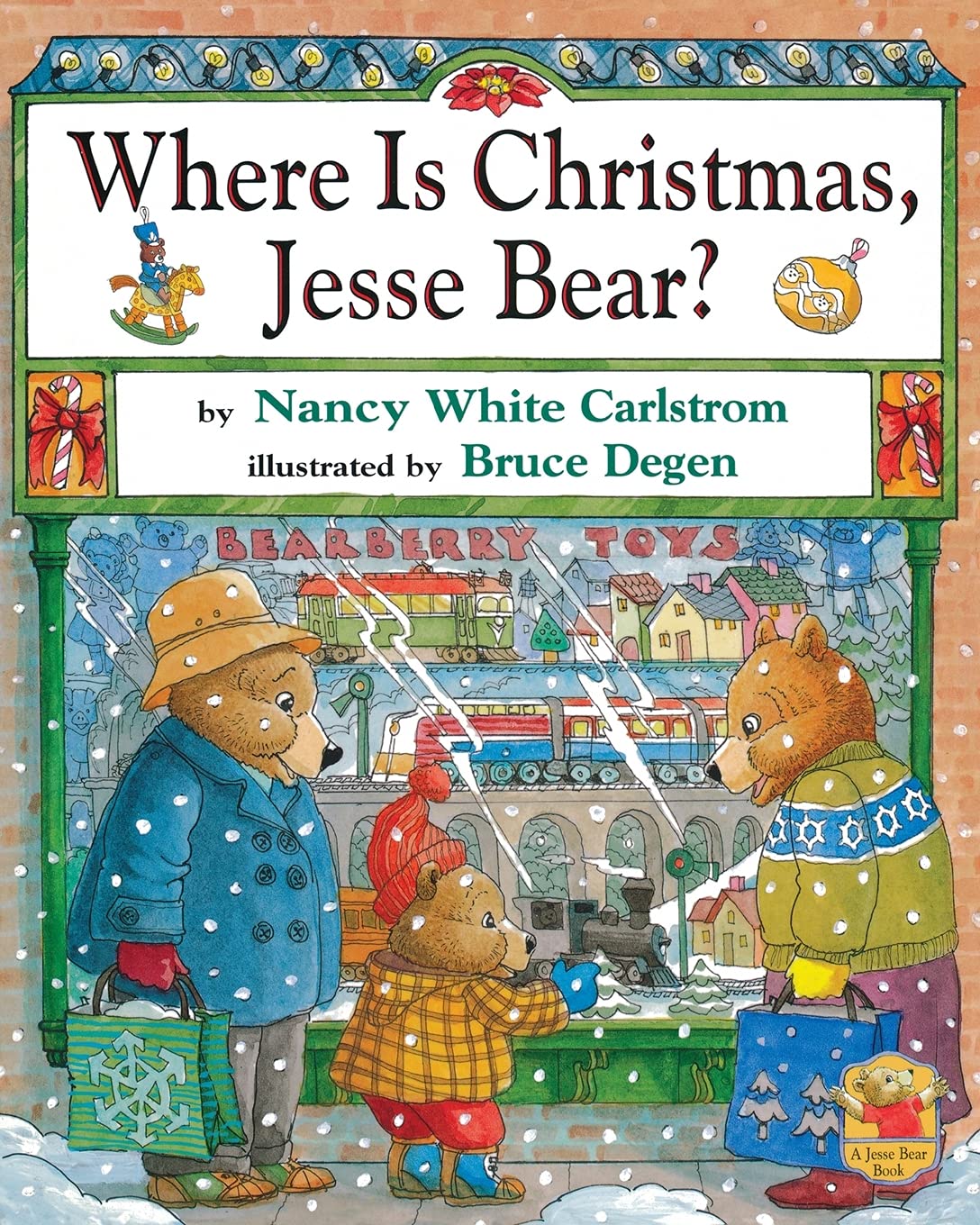 Where Is Christmas, Jesse Bear?,New