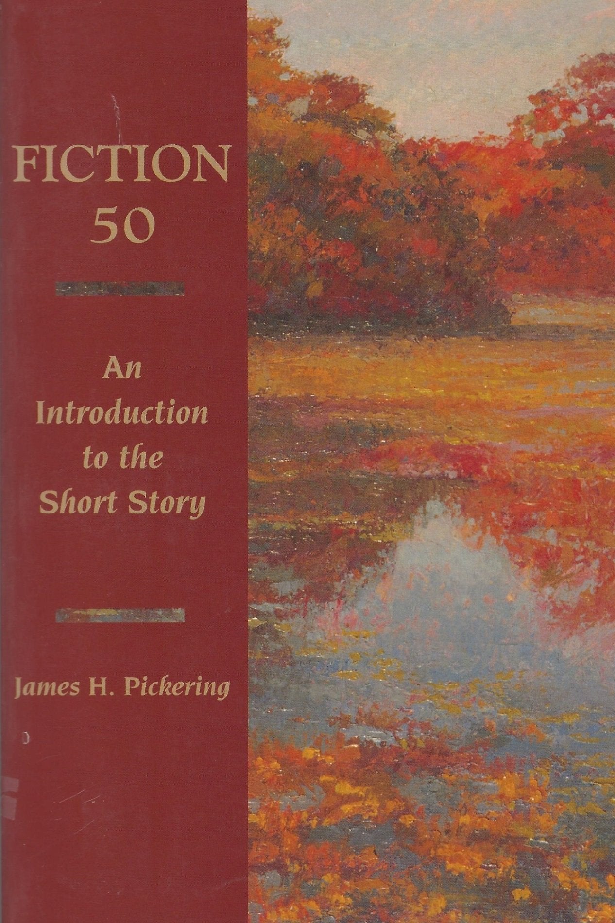 Fiction Fifty: An Introduction To The Short Story,New