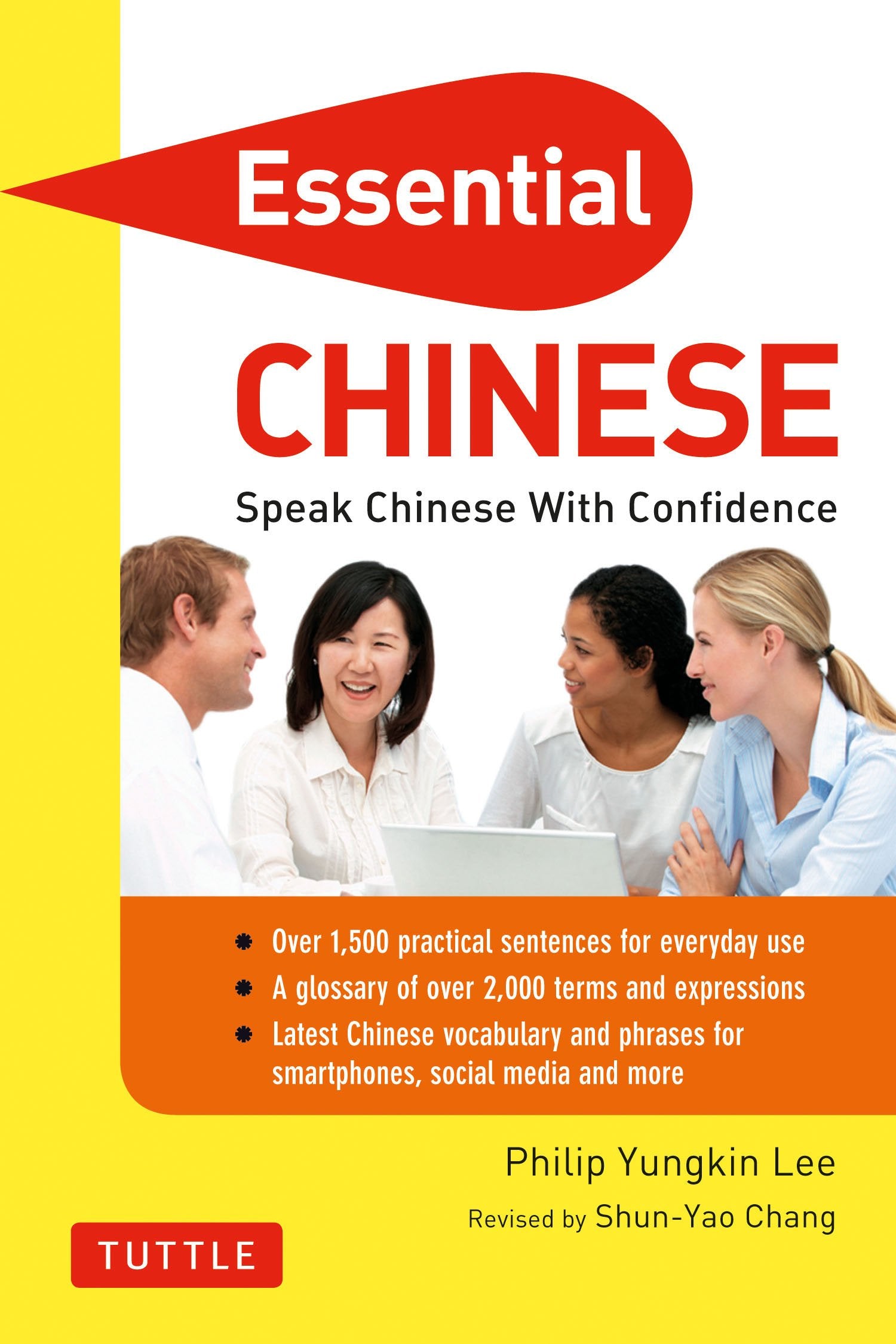 Essential Chinese: Speak Chinese with Confidence! (Mandarin Chinese Phrasebook & Dictionary) (Essential Phrasebook & Disctionary,New