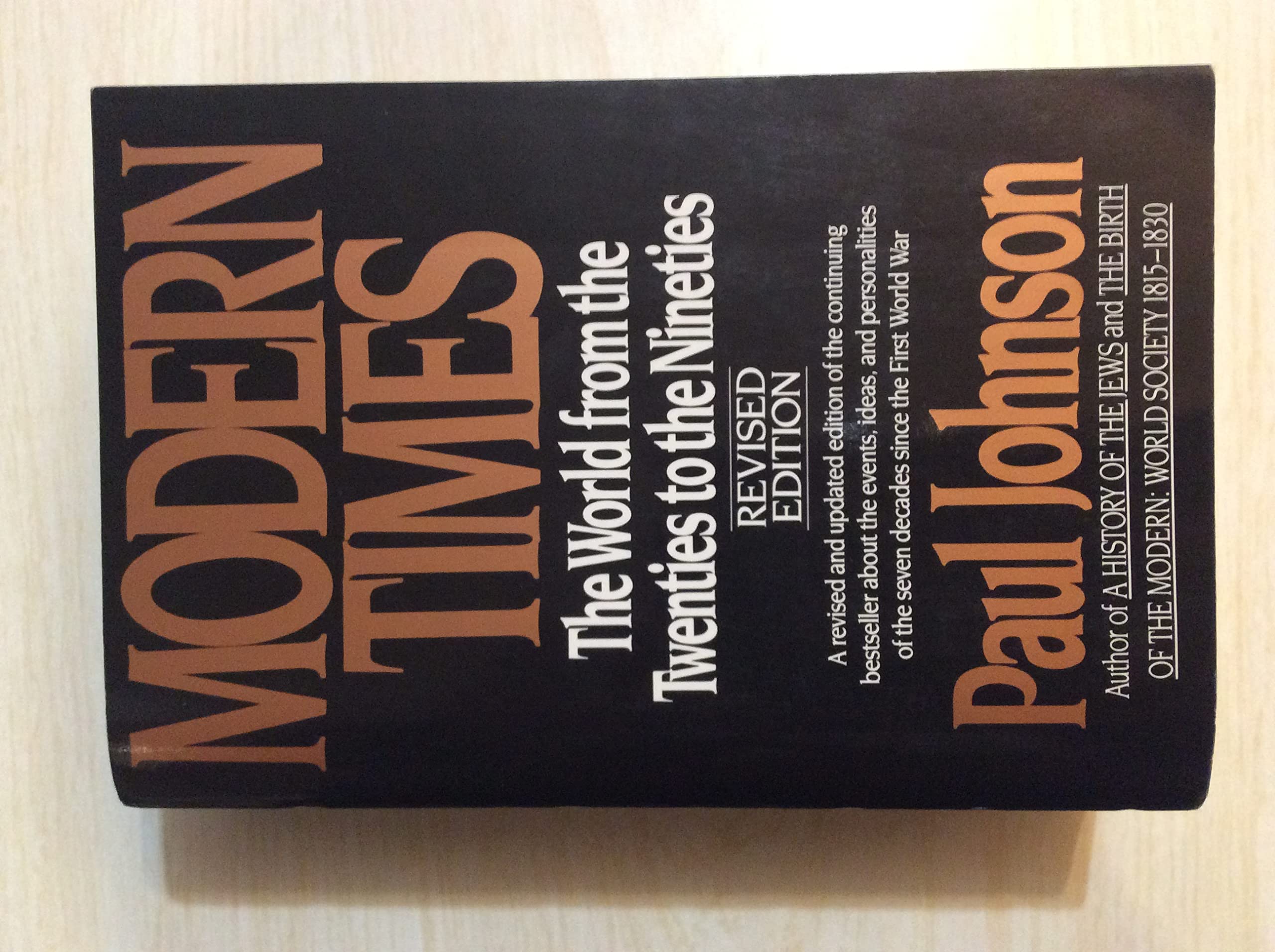 Modern Times: The World From The Twenties To The Nineties, Revised Edition,Used