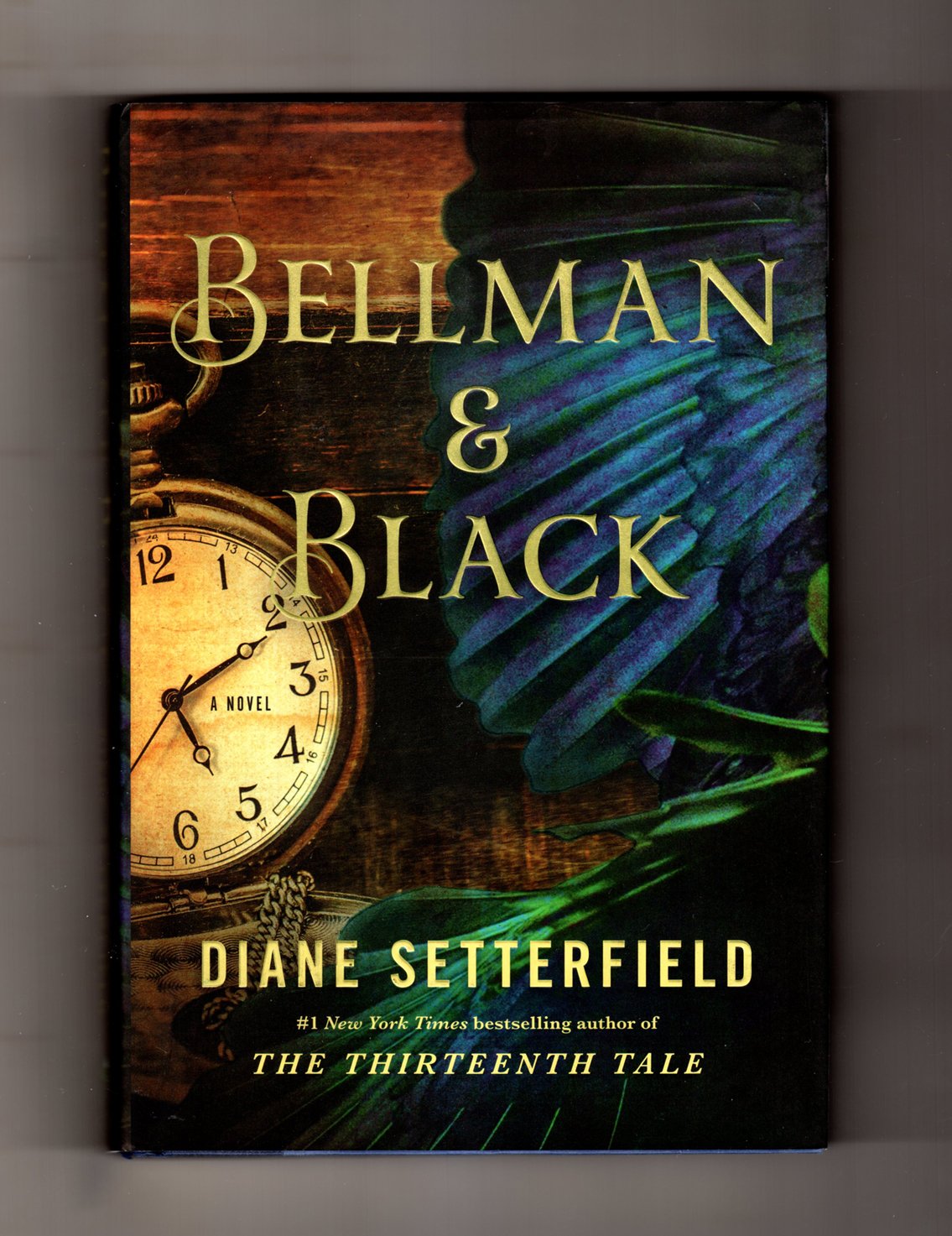 Bellman & Black: A Novel,New