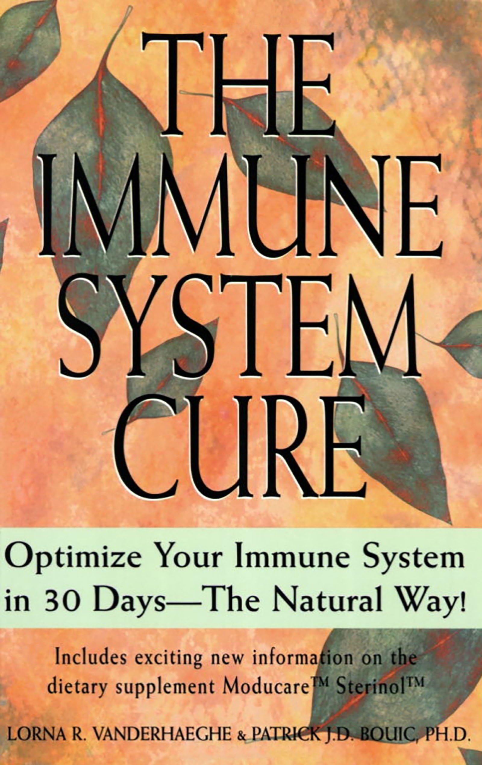 The Immune System Cure: Optimize Your Immune System In 30 Daysthe Natural Way!,Used