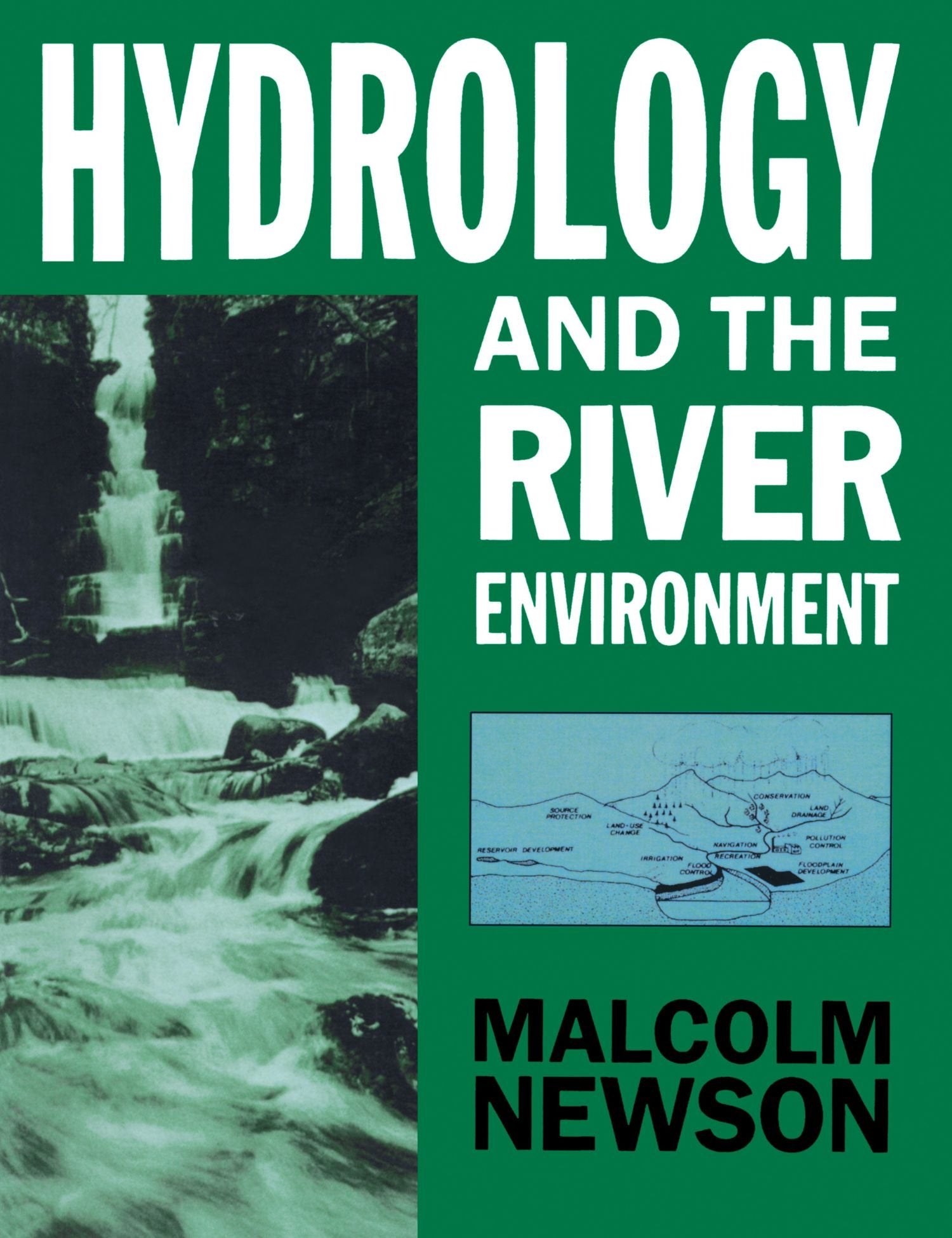 Hydrology and the River Environment,Used