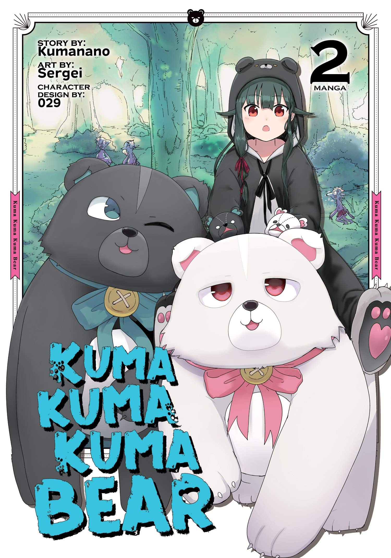 Kuma Kuma Kuma Bear (Manga) Vol. 2,New