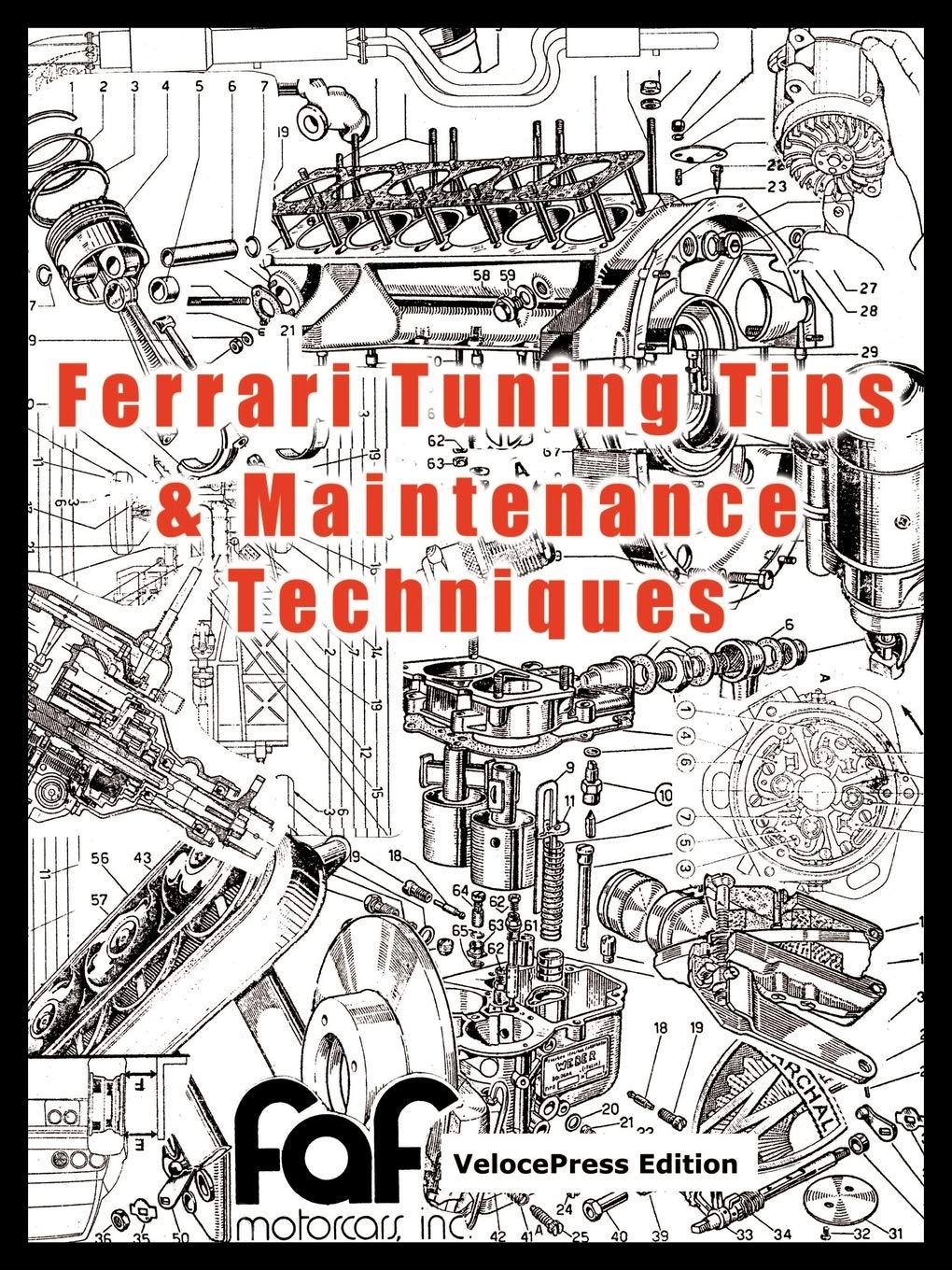 Ferrari Tuning Tips and Maintenance Techniques,Used
