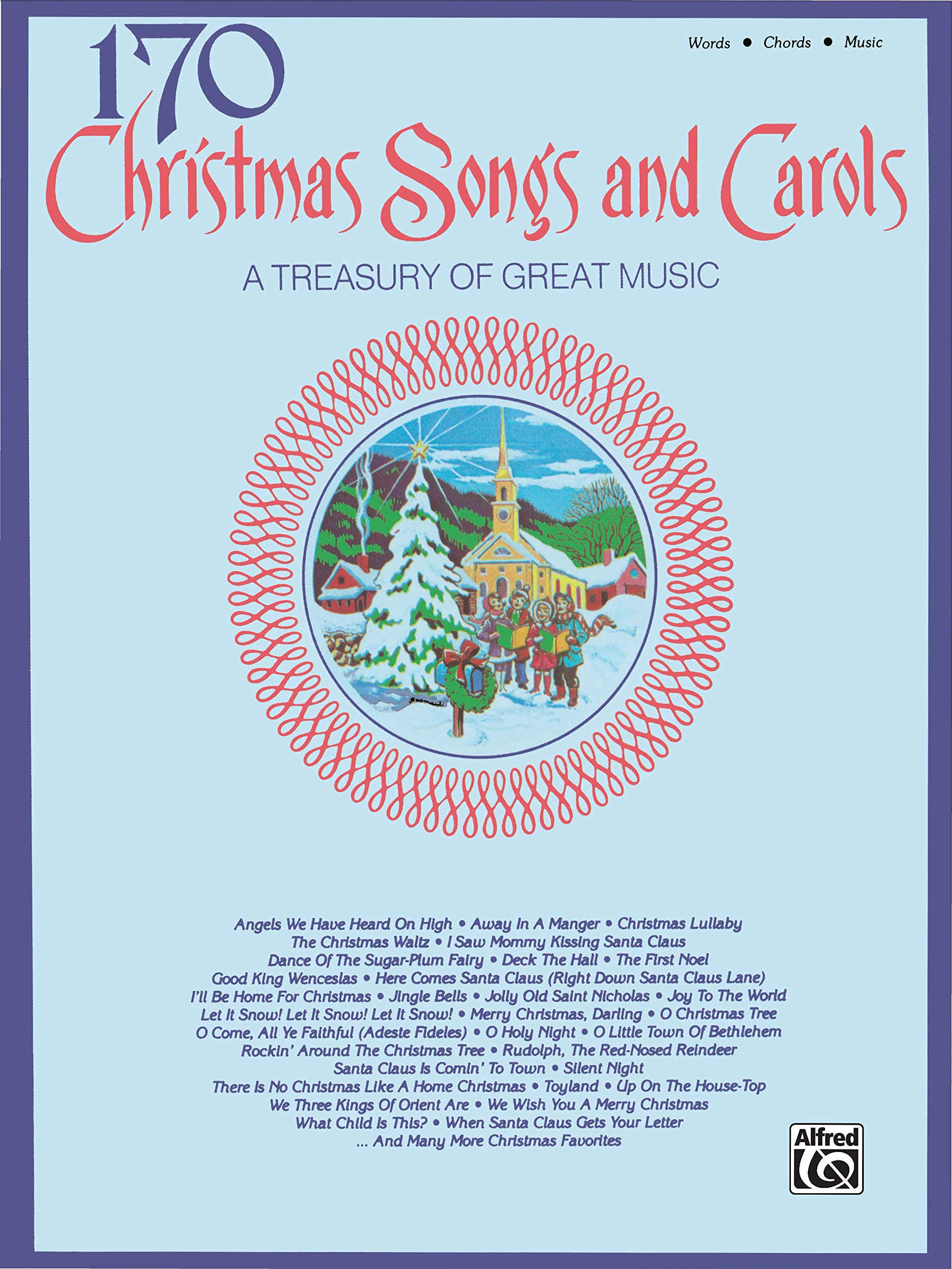 170 Christmas Songs and Carols: Piano/Vocal/Chords,New