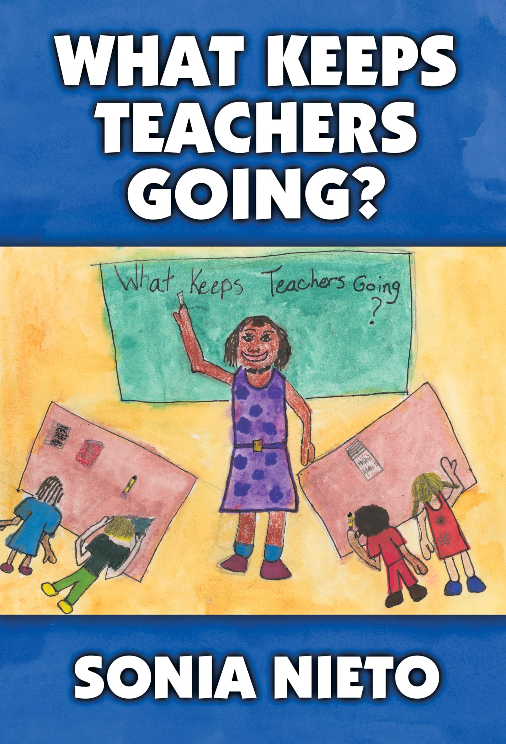 What Keeps Teachers Going?,Used