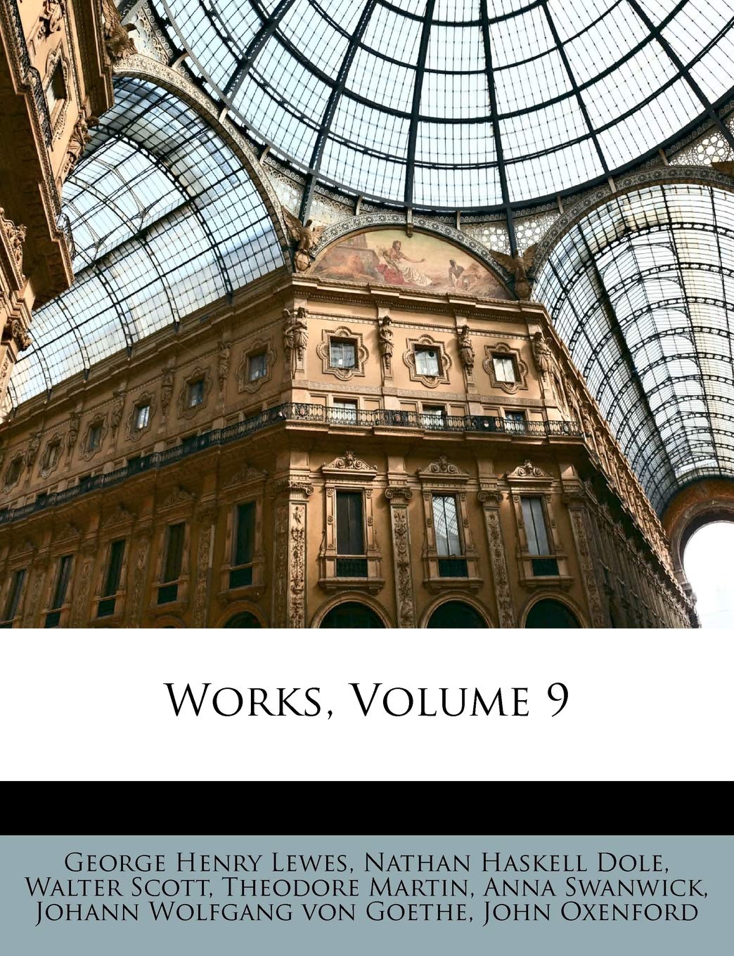 Works, Volume 9,New