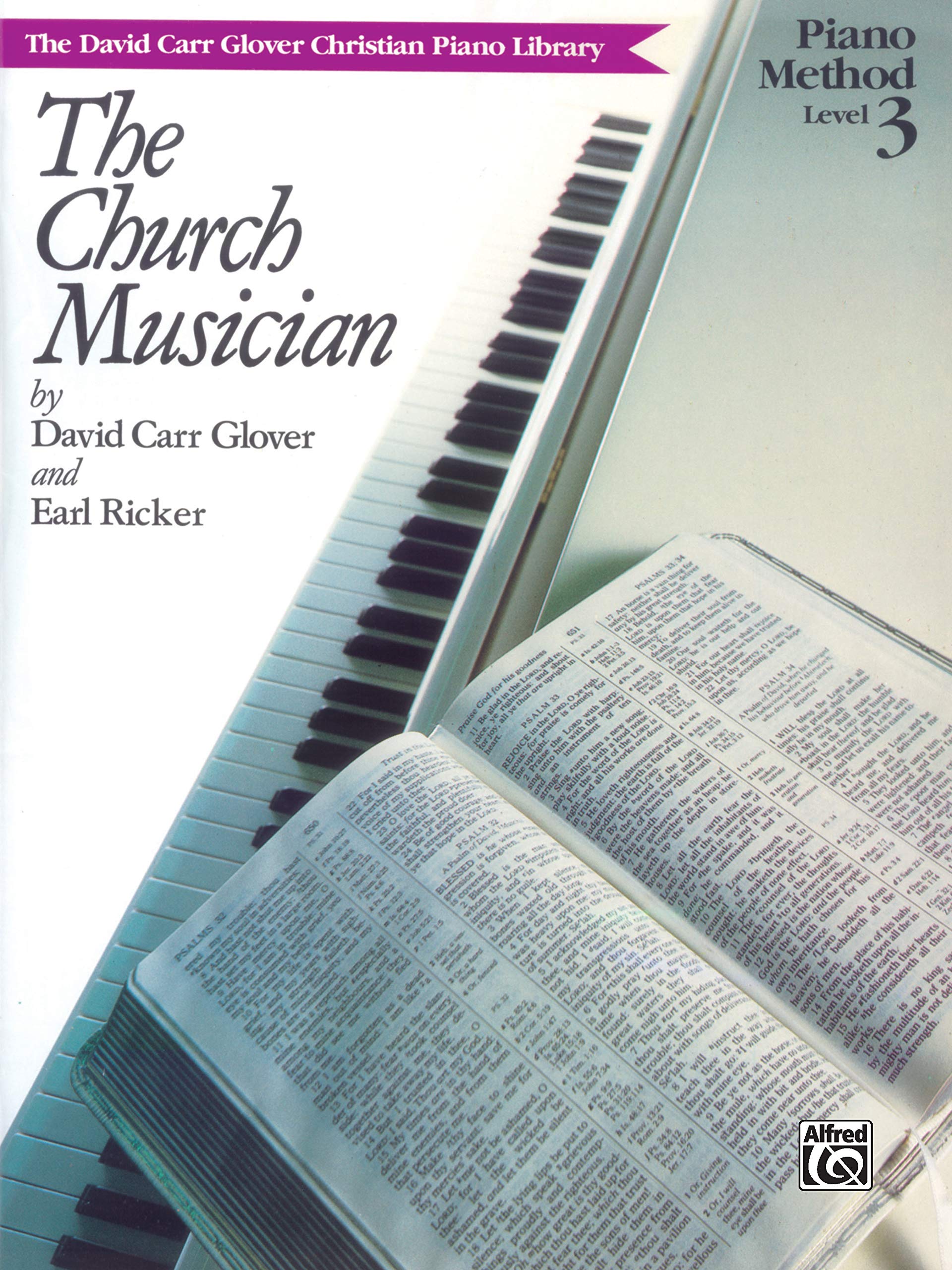 The Church Musician: Level 3 (David Carr Glover Christian Piano Library),Used