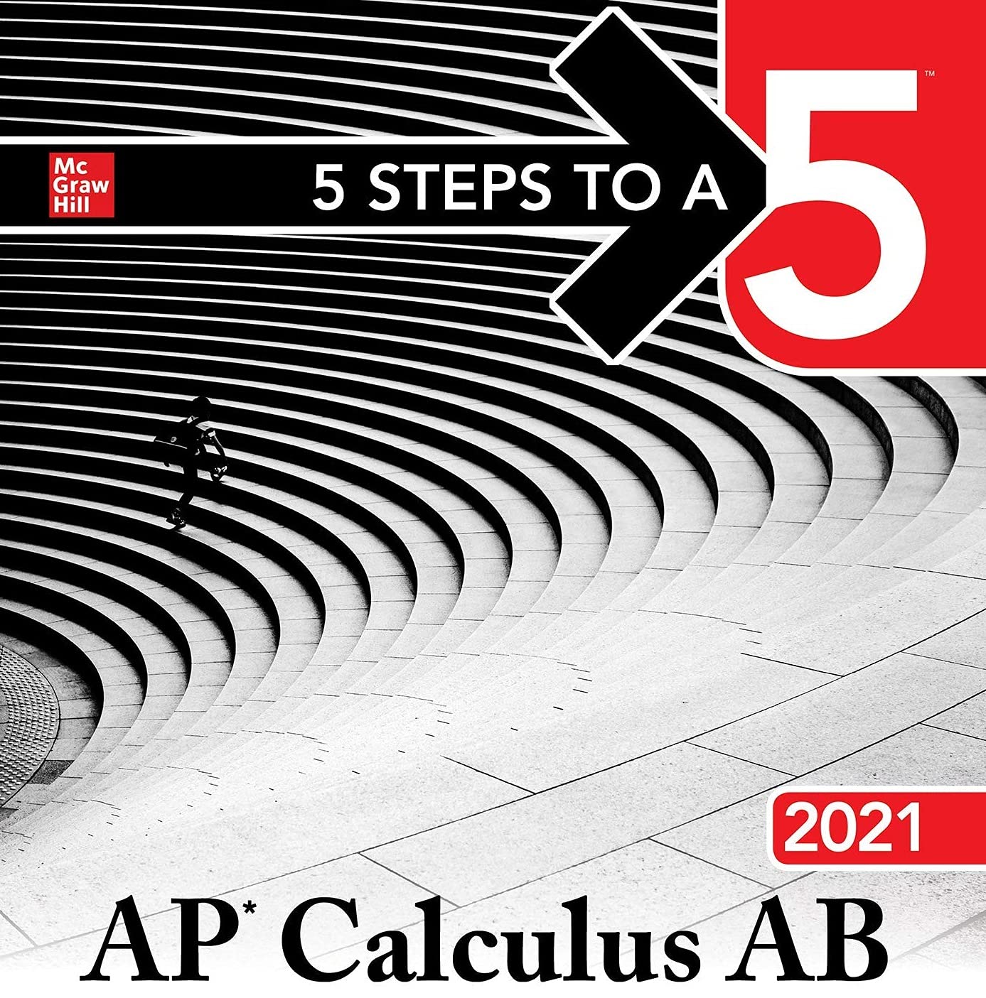 5 Steps to a 5: AP Calculus AB 2021,Used