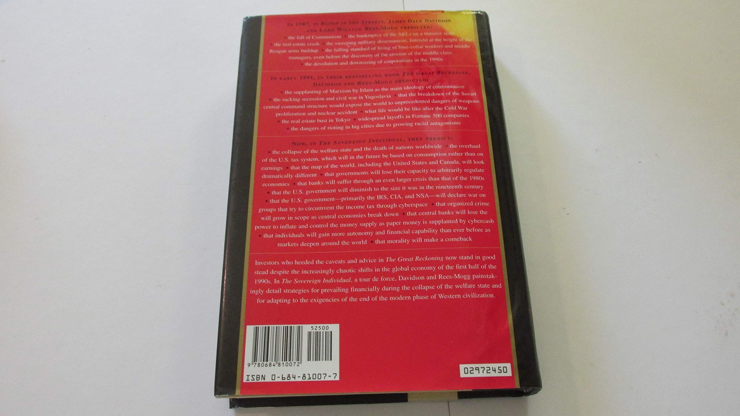 The Sovereign Individual: How To Survive And Thrive During The Collapse Of The Welfare State-used