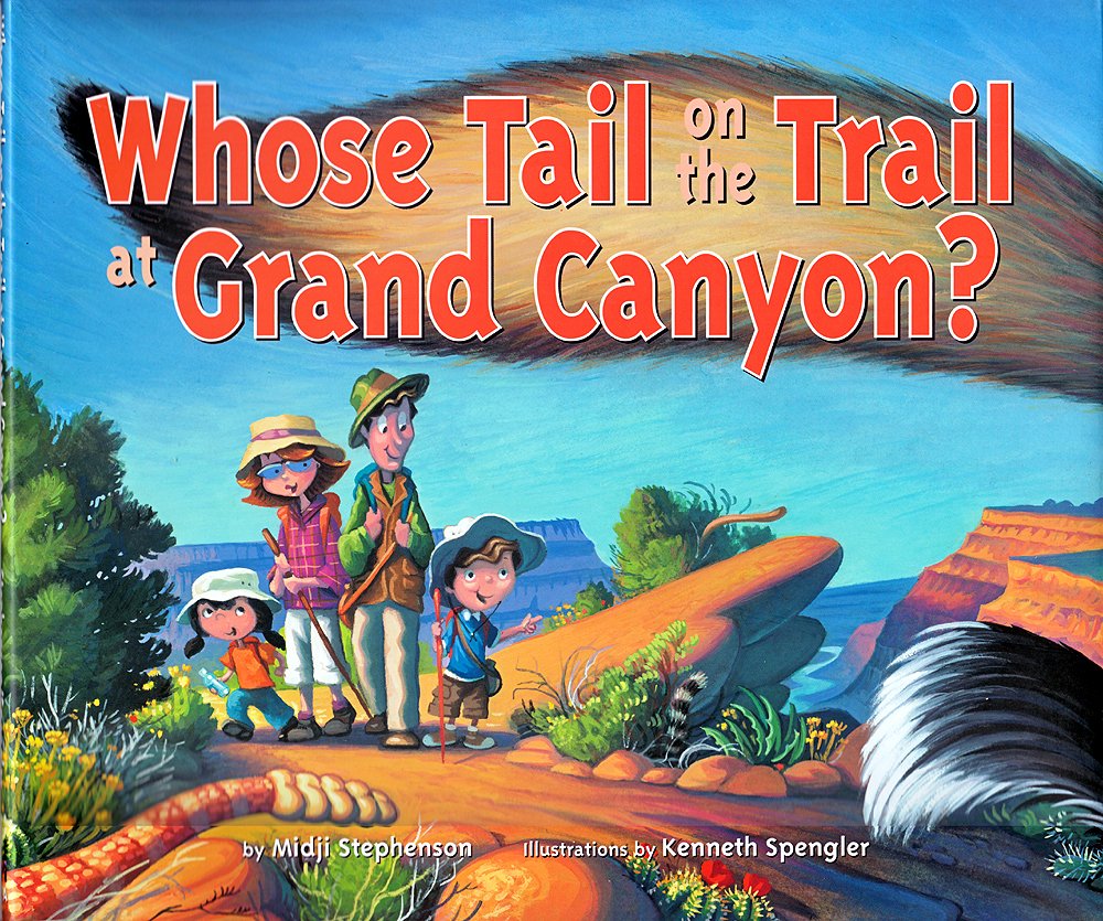 Whose Tail on the Trail at Grand Canyon?,Used