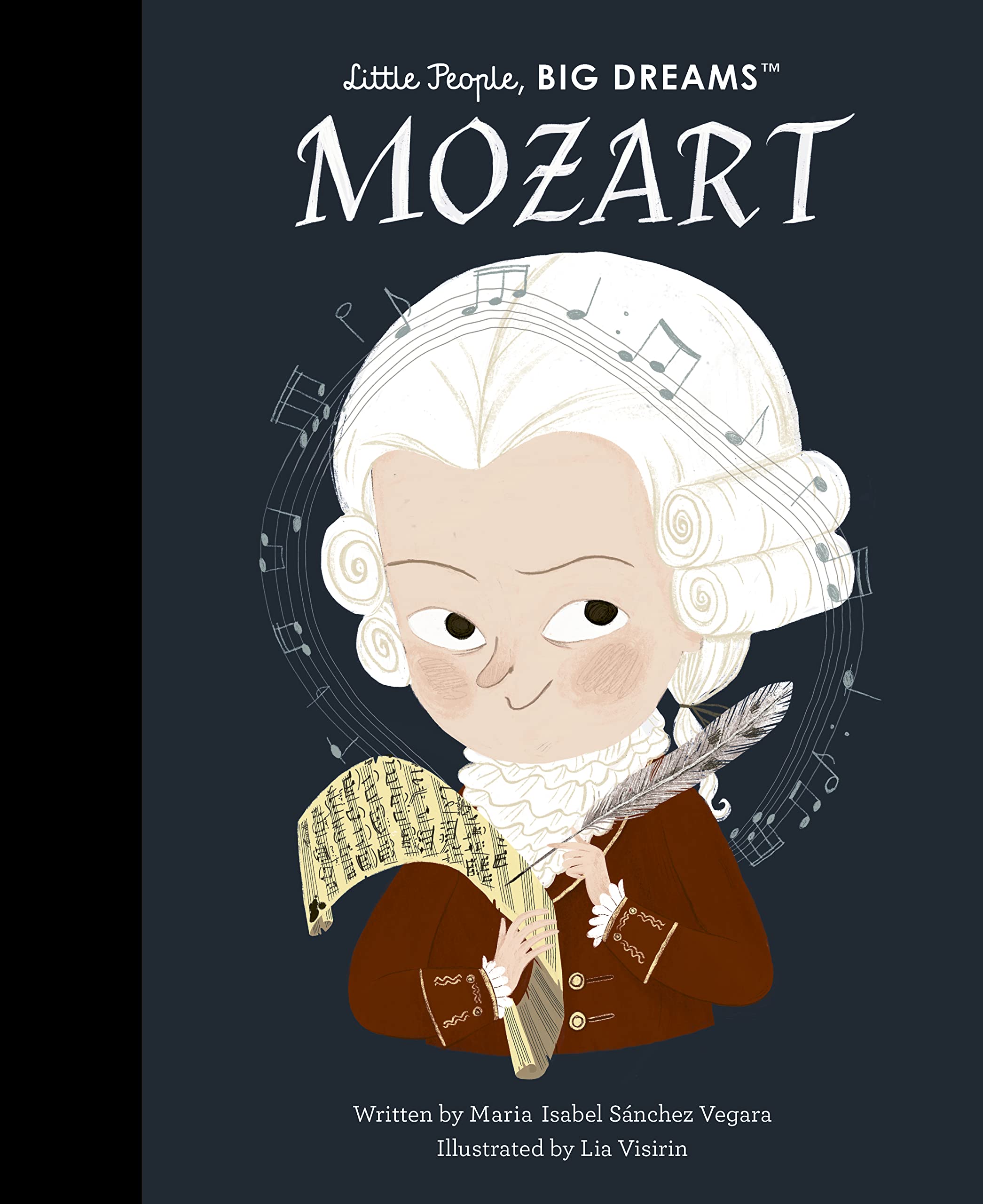 Mozart (Little People, Big Dreams, 105),New