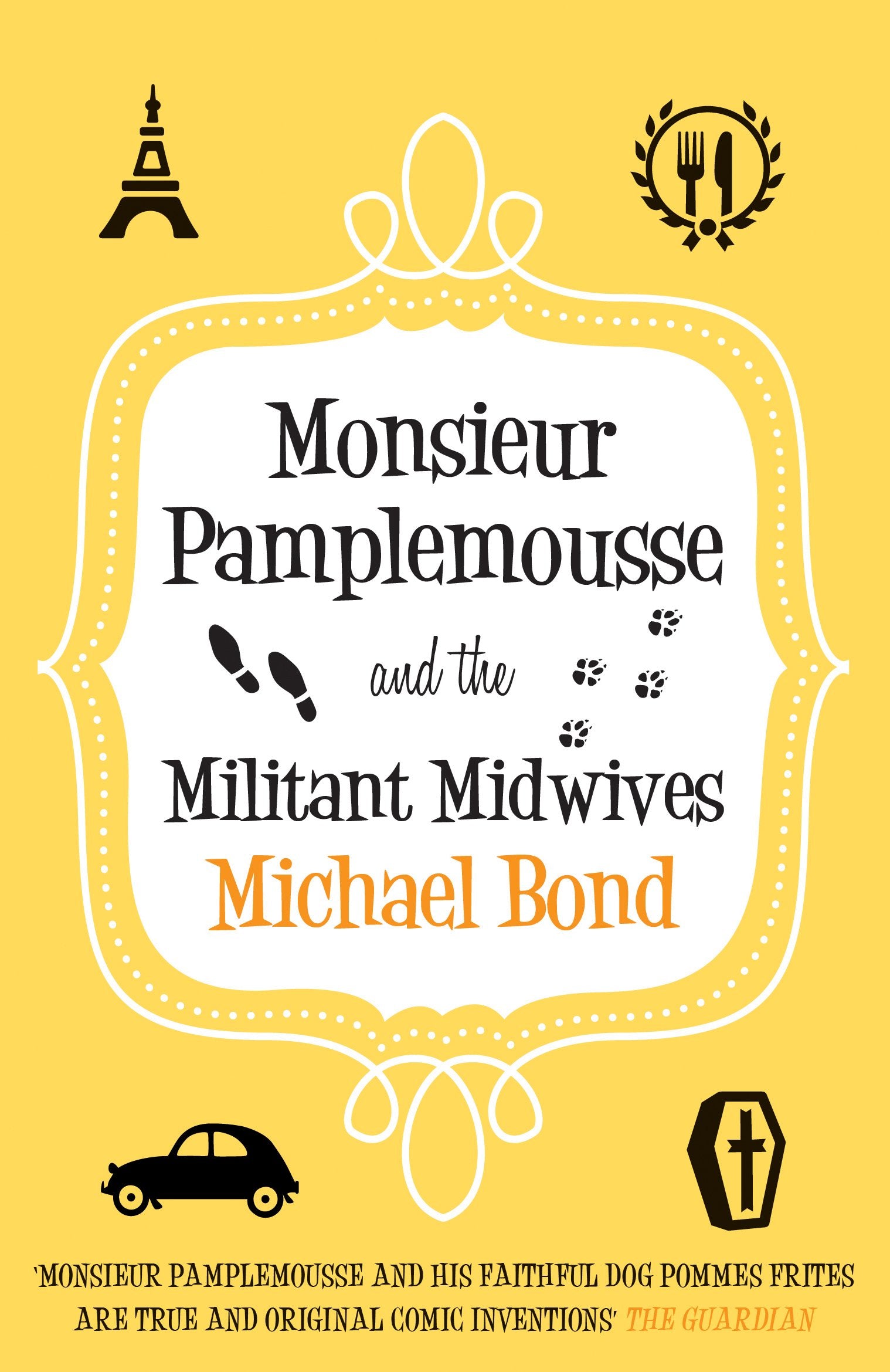 Monsieur Pamplemousse and the Militant Midwives,Used
