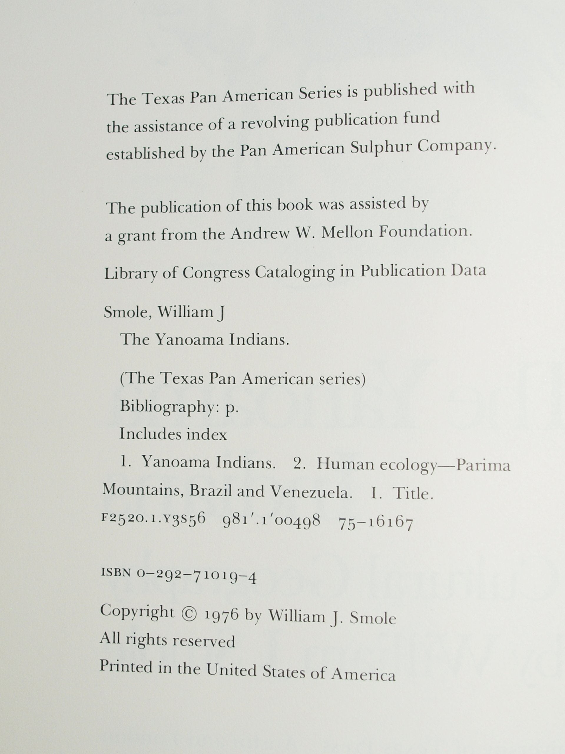 The Yanoama Indians: A Cultural Geography (Texas Pan American Series),Used
