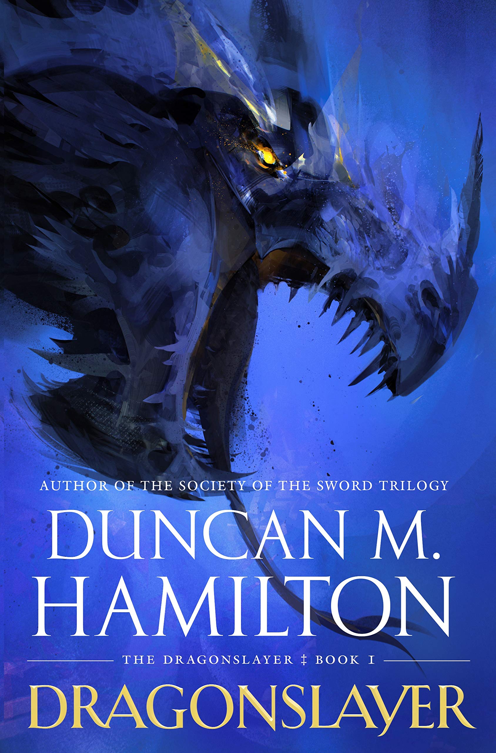 Dragonslayer (The Dragonslayer, 1),Used