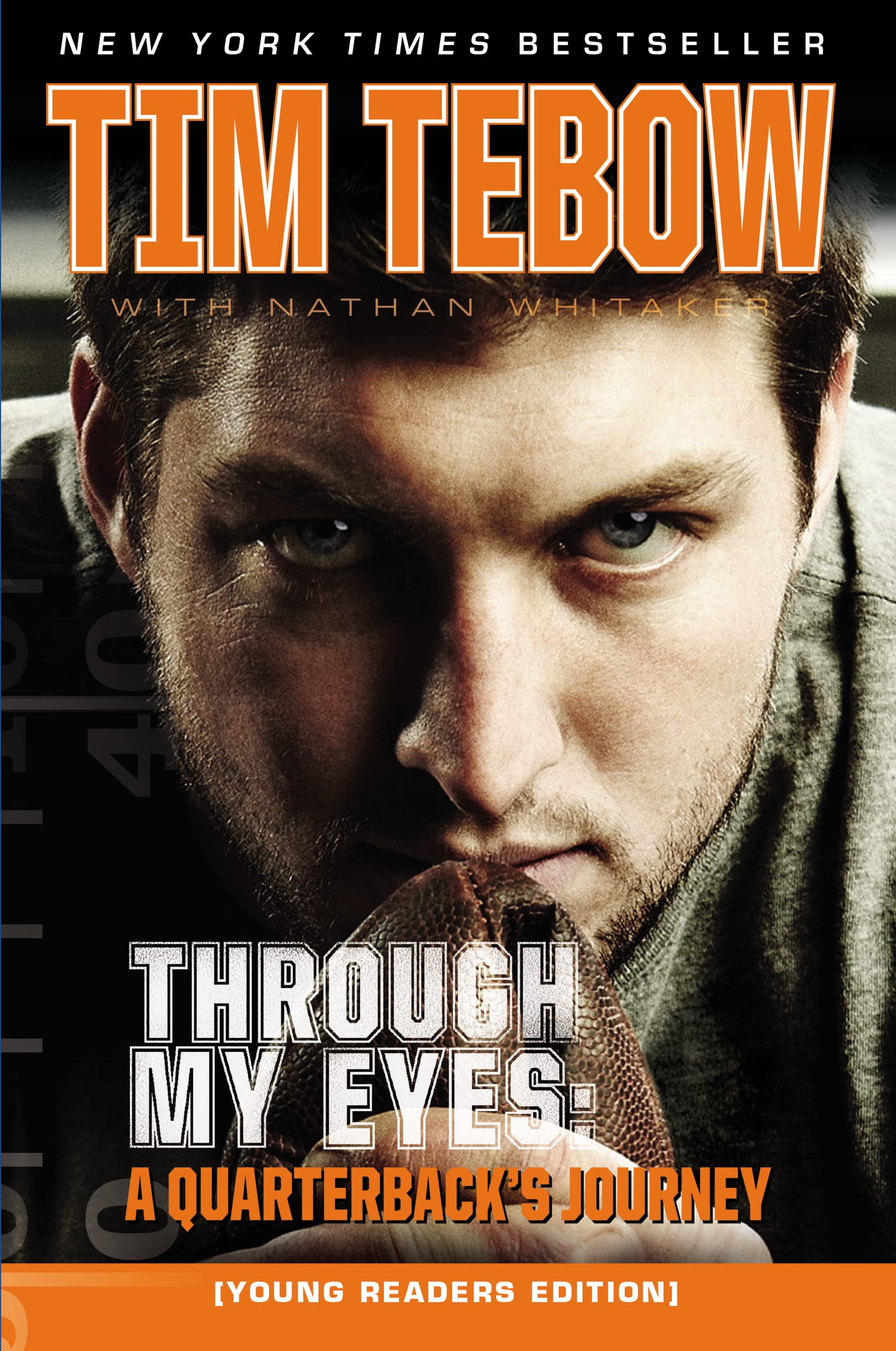 Through My Eyes: A Quarterback's Journey, Young Reader's Edition,New