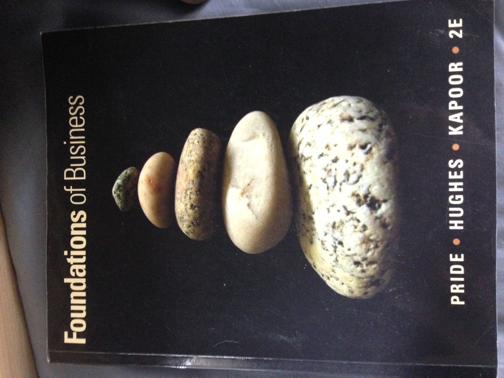 Foundations of Business (Available Titles CengageNOW),Used