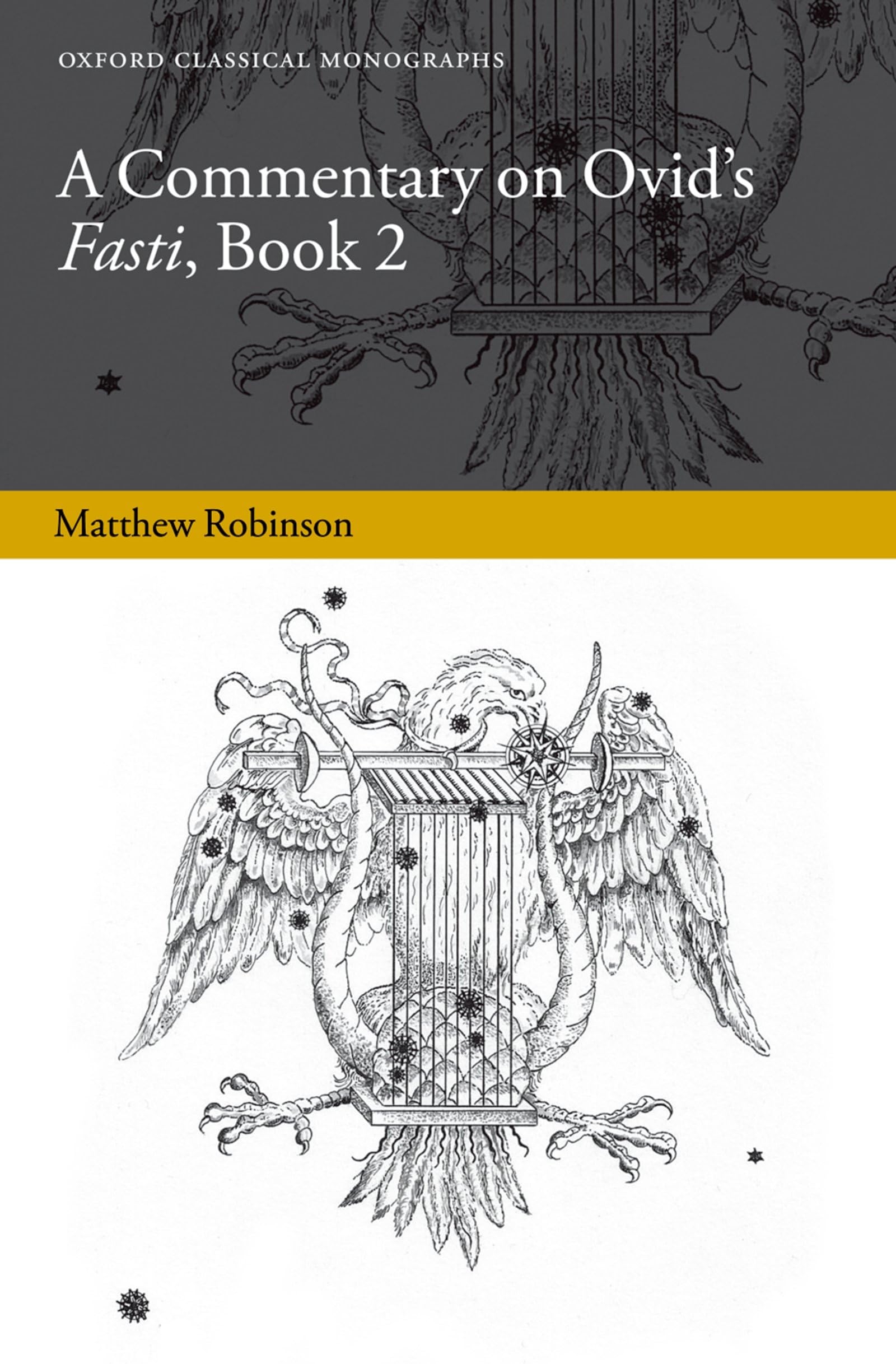 A Commentary on Ovid's Fasti, Book 2 (Oxford Classical Monographs),Used