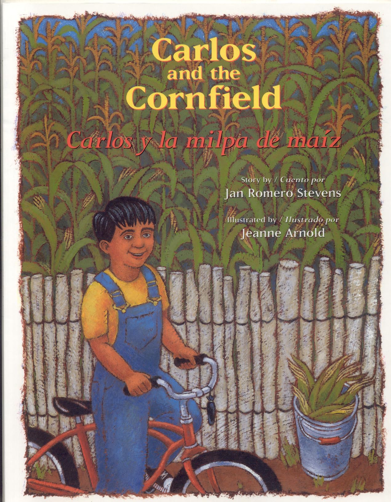 Carlos and the Cornfield / Carlos y la milpa de maiz,Used