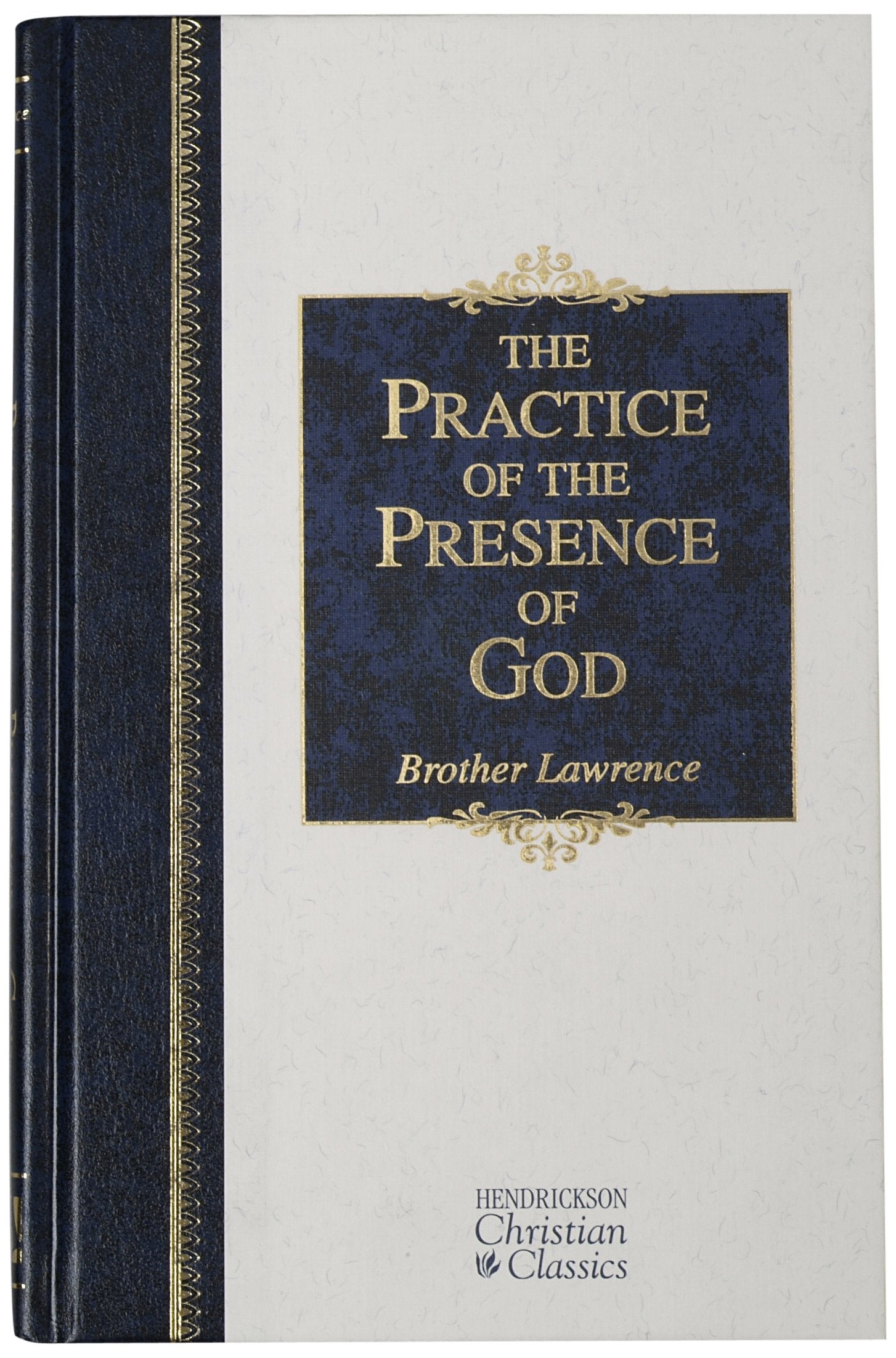 The Practice of the Presence of God,New
