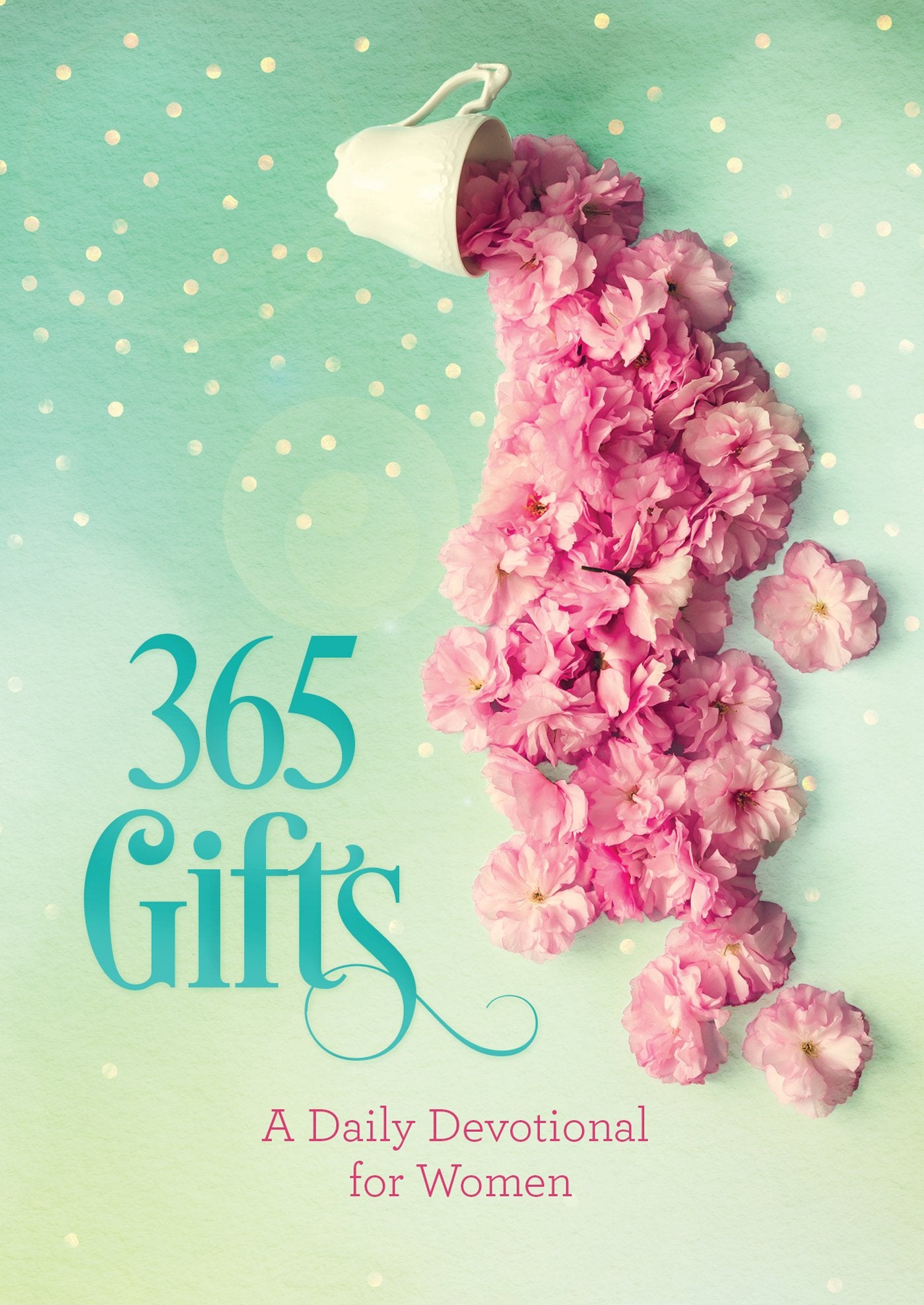365 Gifts: A Daily Devotional for Women,Used