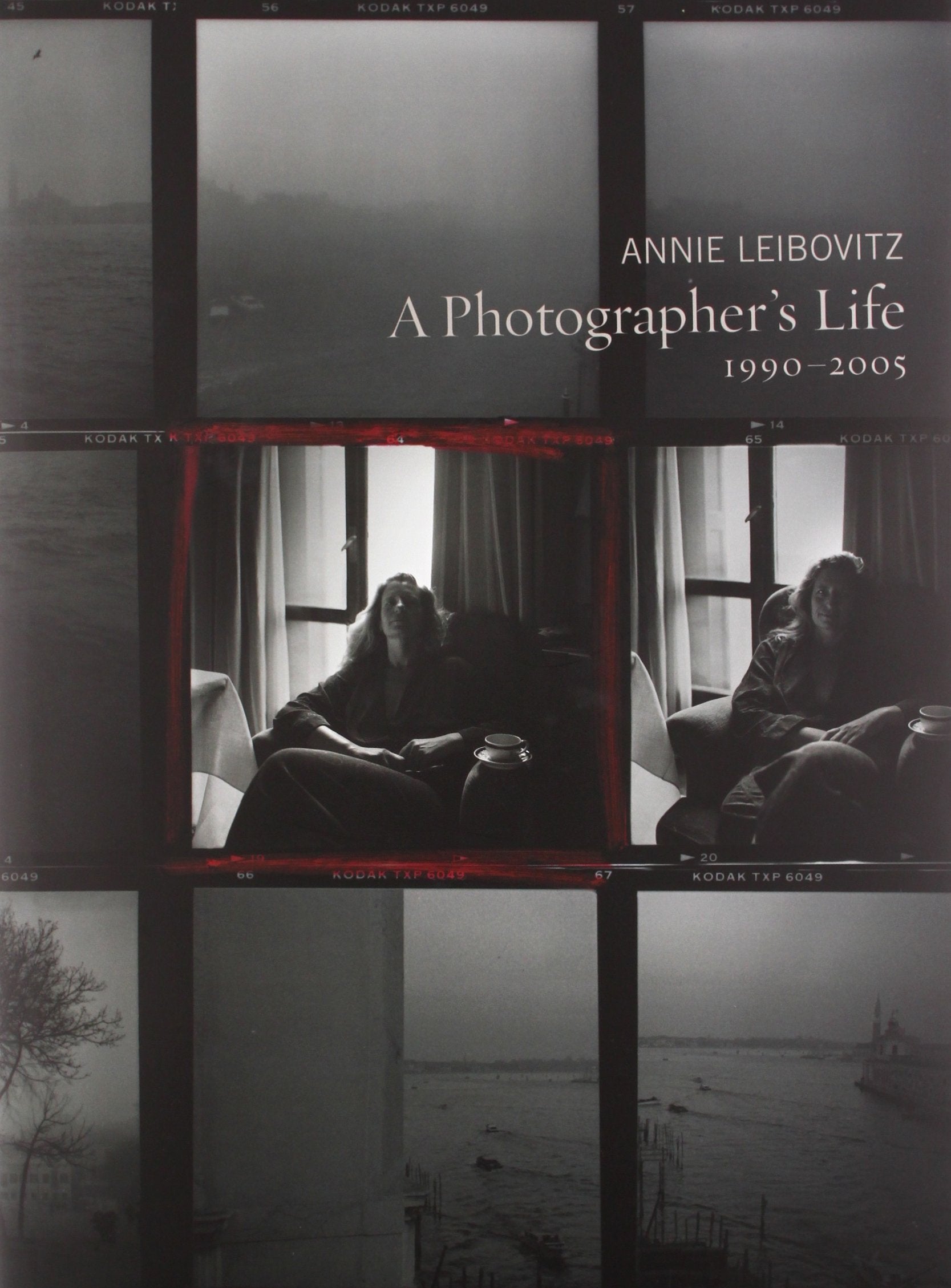 A Photographer'S Life: 19902005