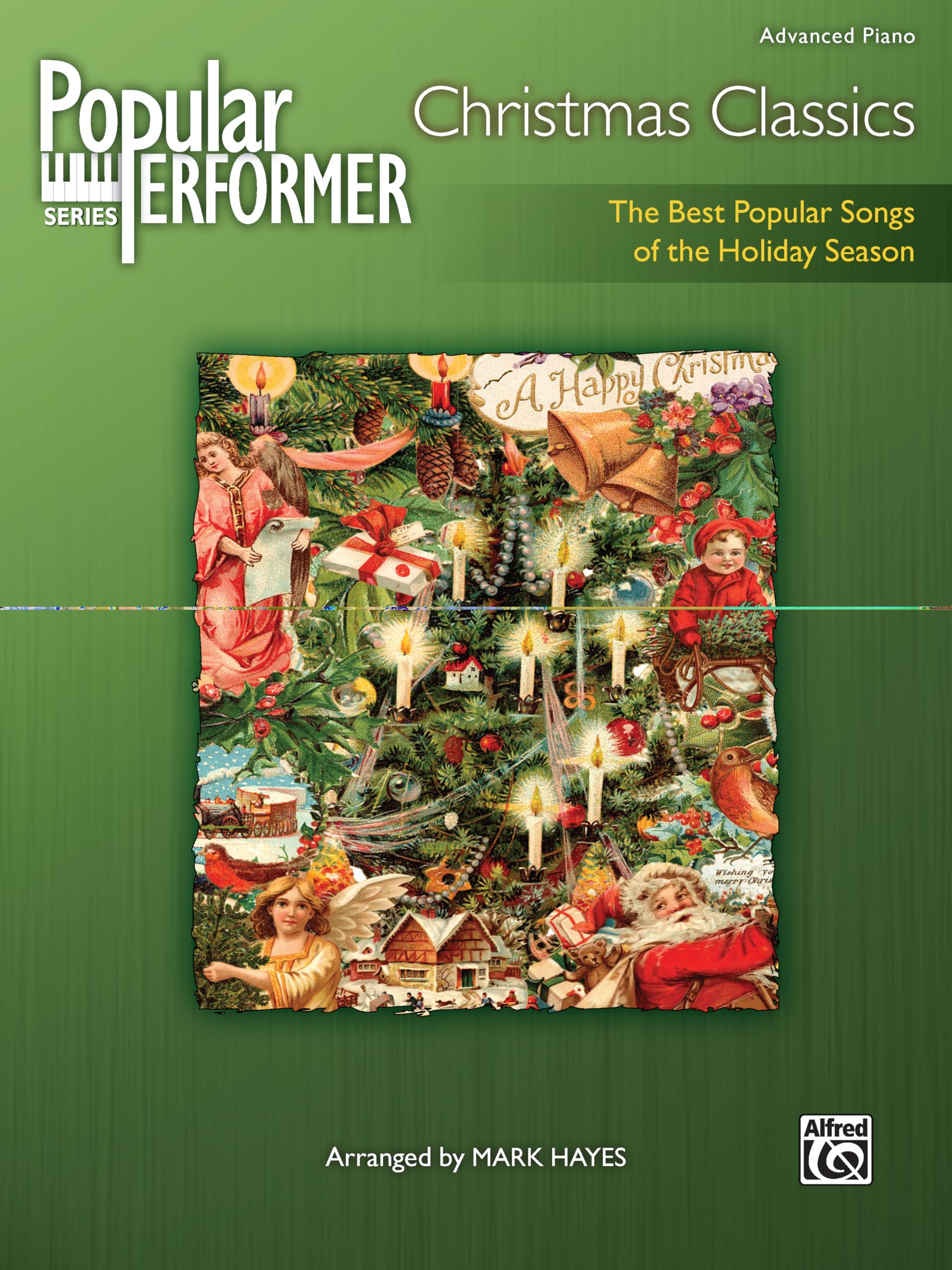 Popular Performer Christmas Classics: The Best Popular Songs Of The Holiday Season (Popular Performer Series)