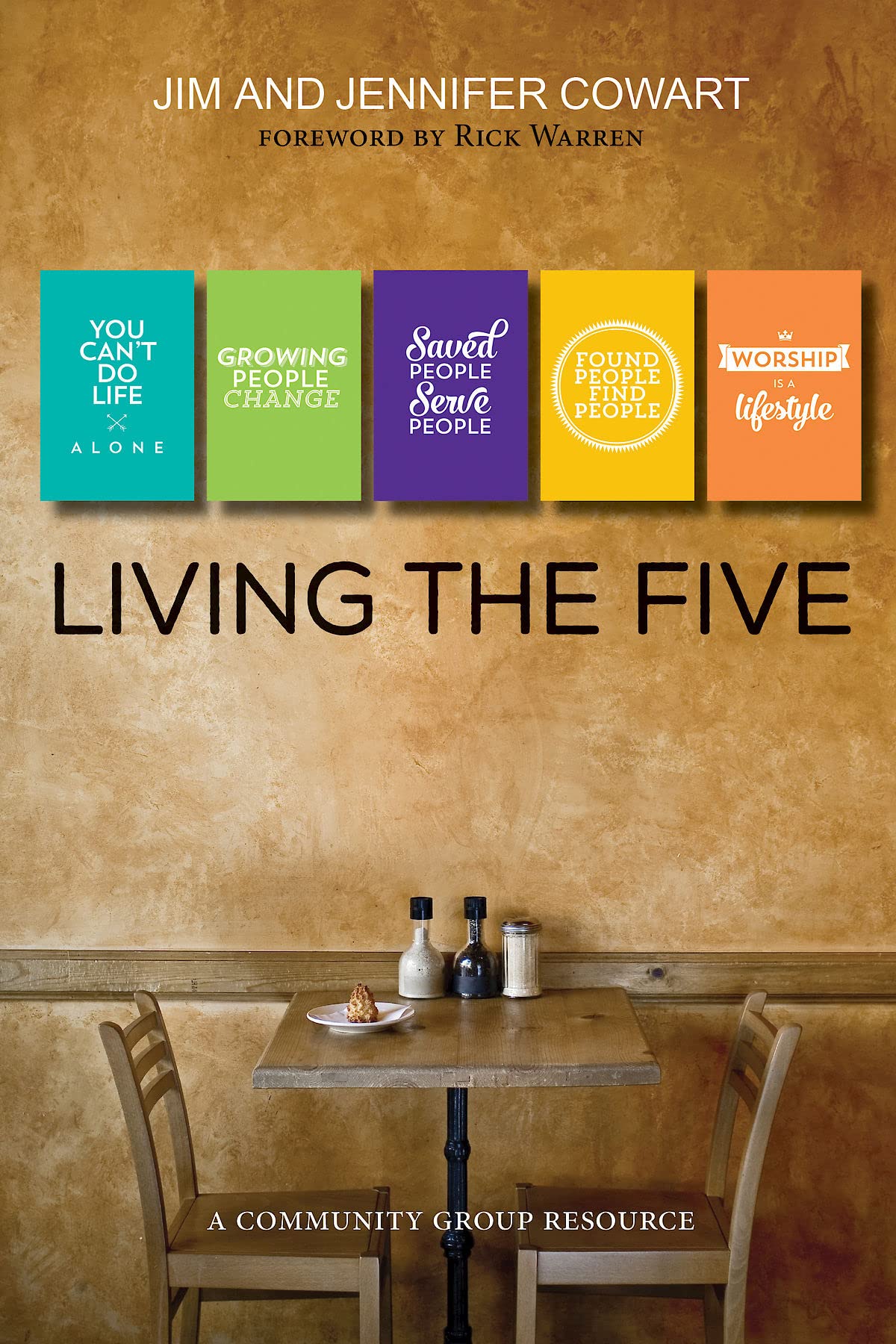 Living the Five: Participant and Leader Book,Used